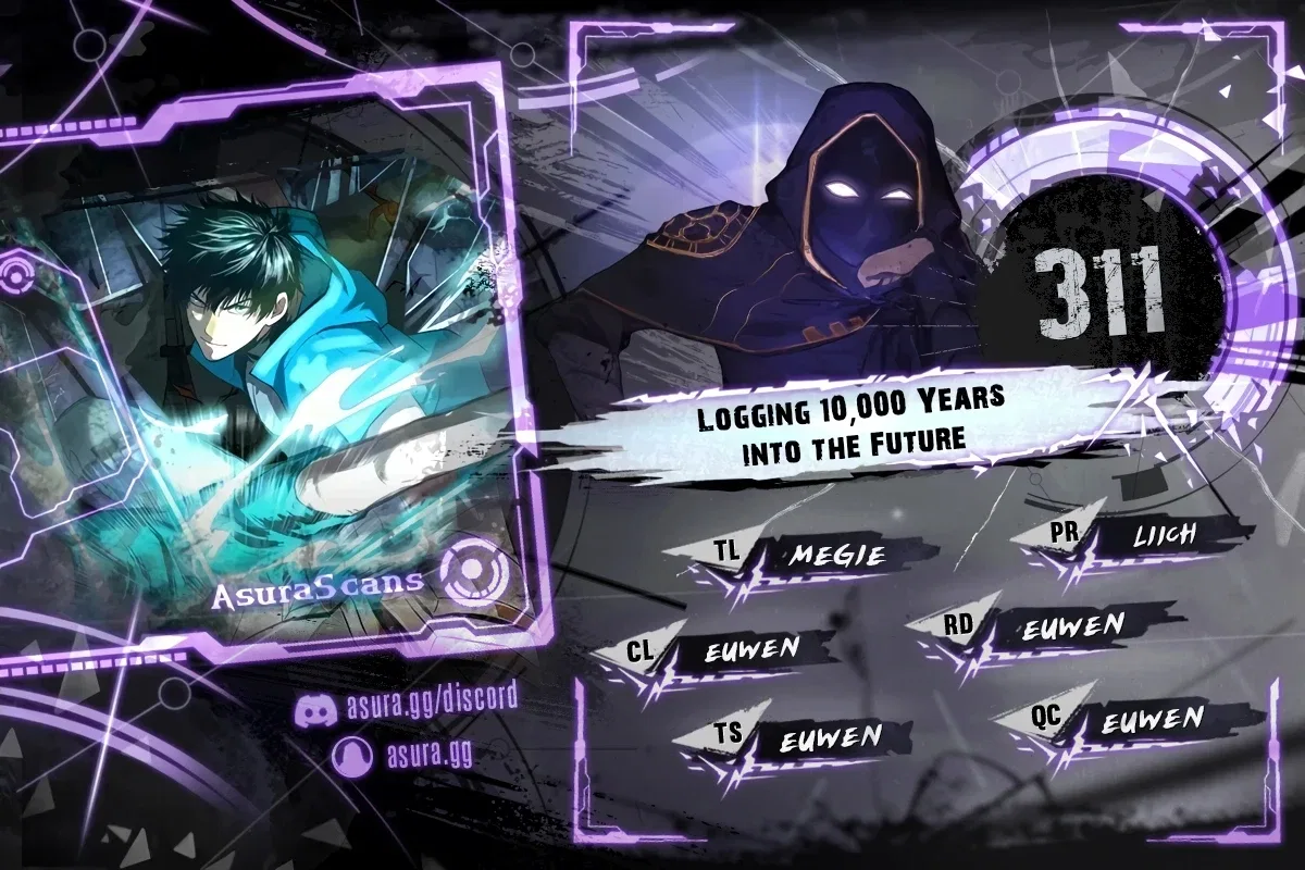 Logging 10,000 Years into the Future Chapter 311 – Page 1