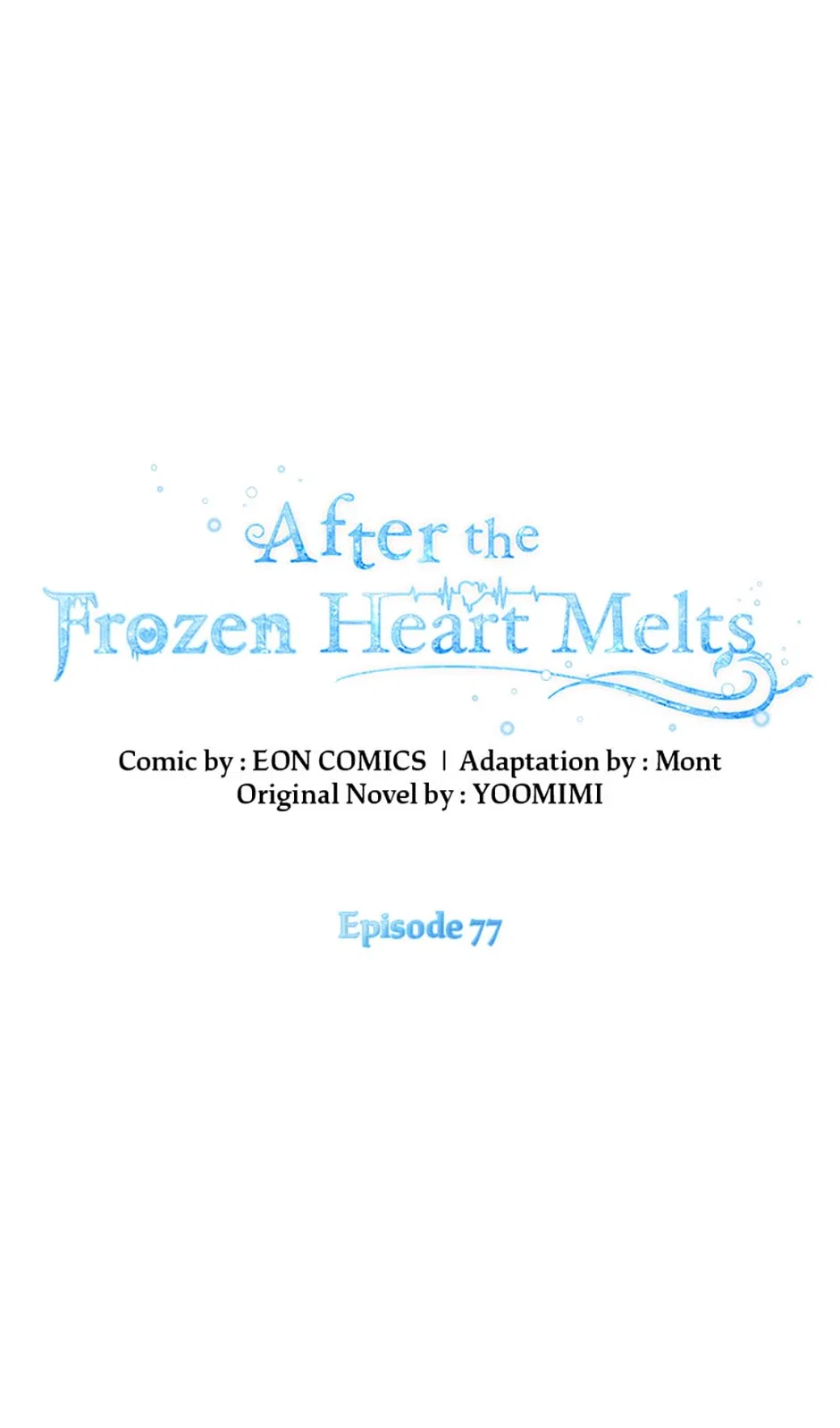 After the Frozen Heart Melts Chapter 77 – Page 1