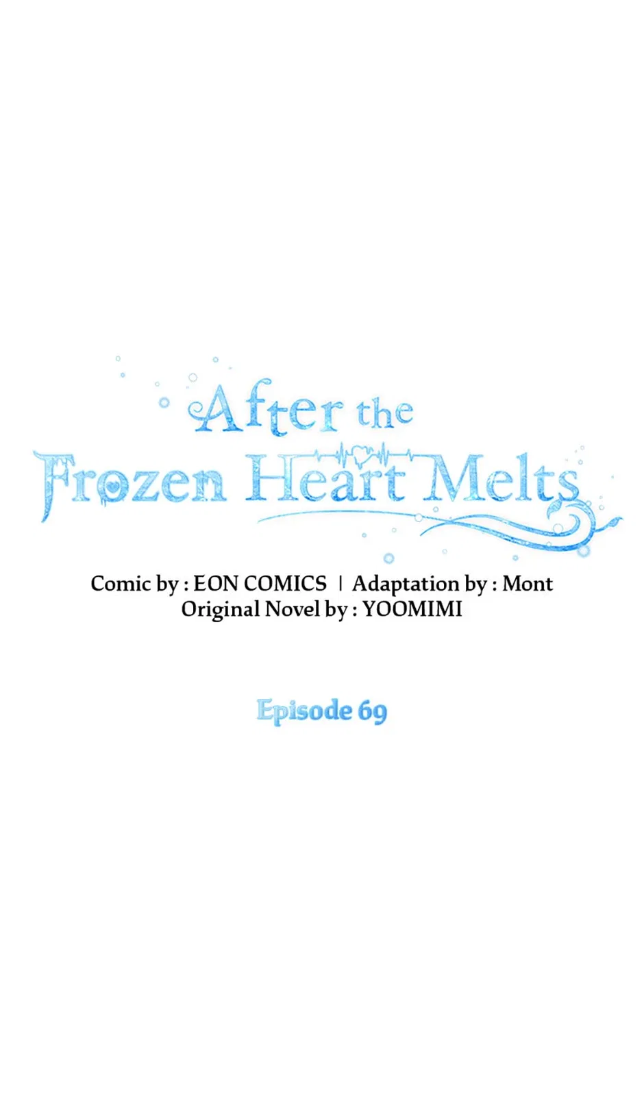 After the Frozen Heart Melts Chapter 69 – Page 1