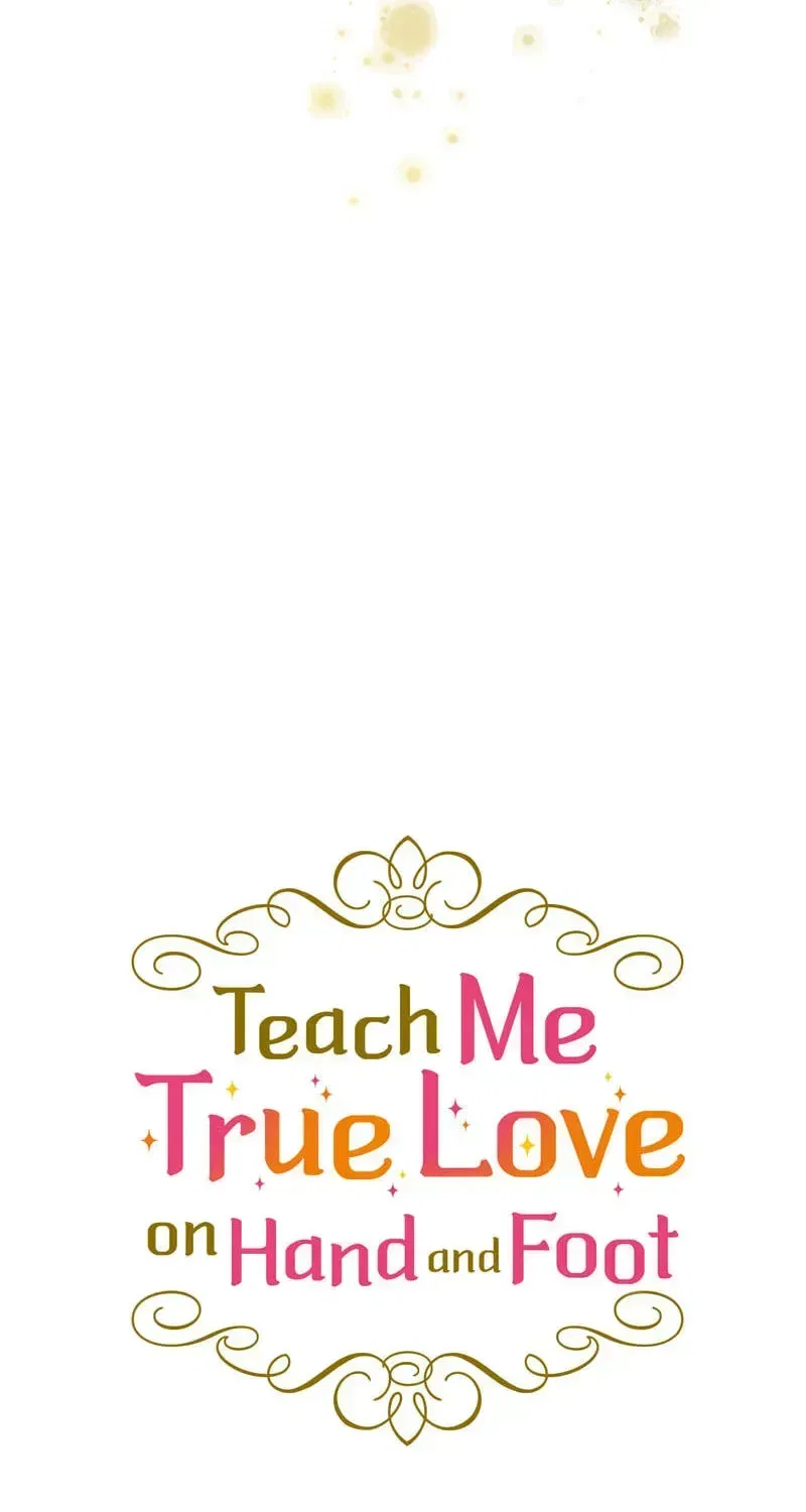 Teach Me True Love on Hand and Foot Chapter 41 – Page 84