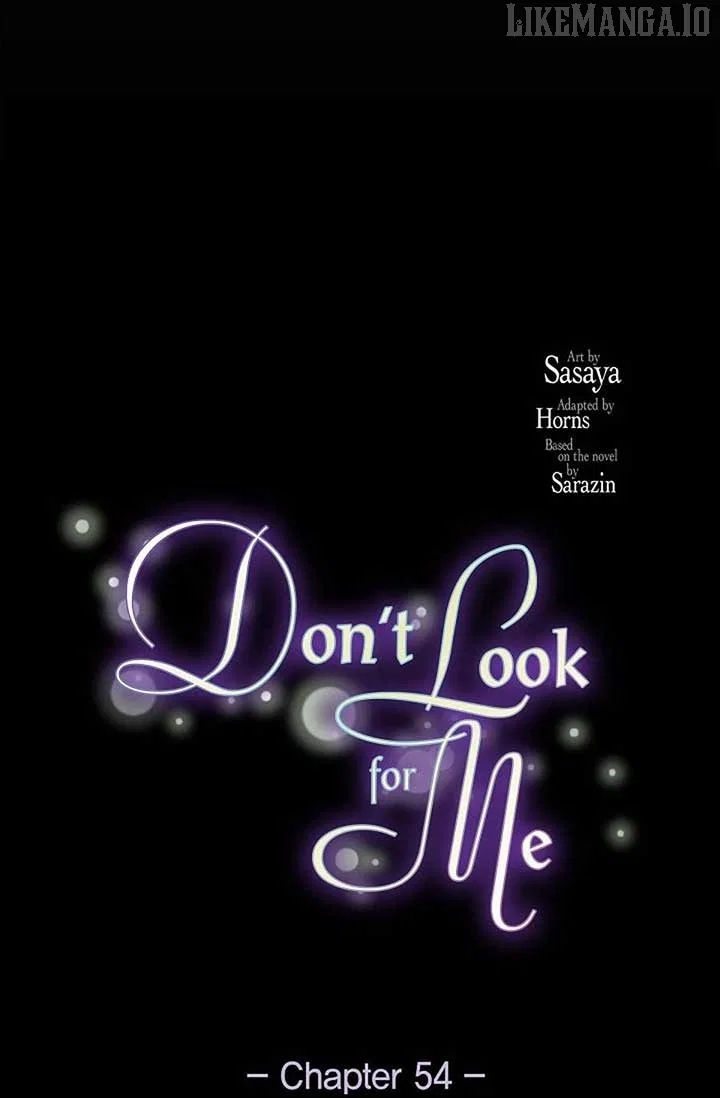Don’t Look For Me Chapter 54 – Page 45