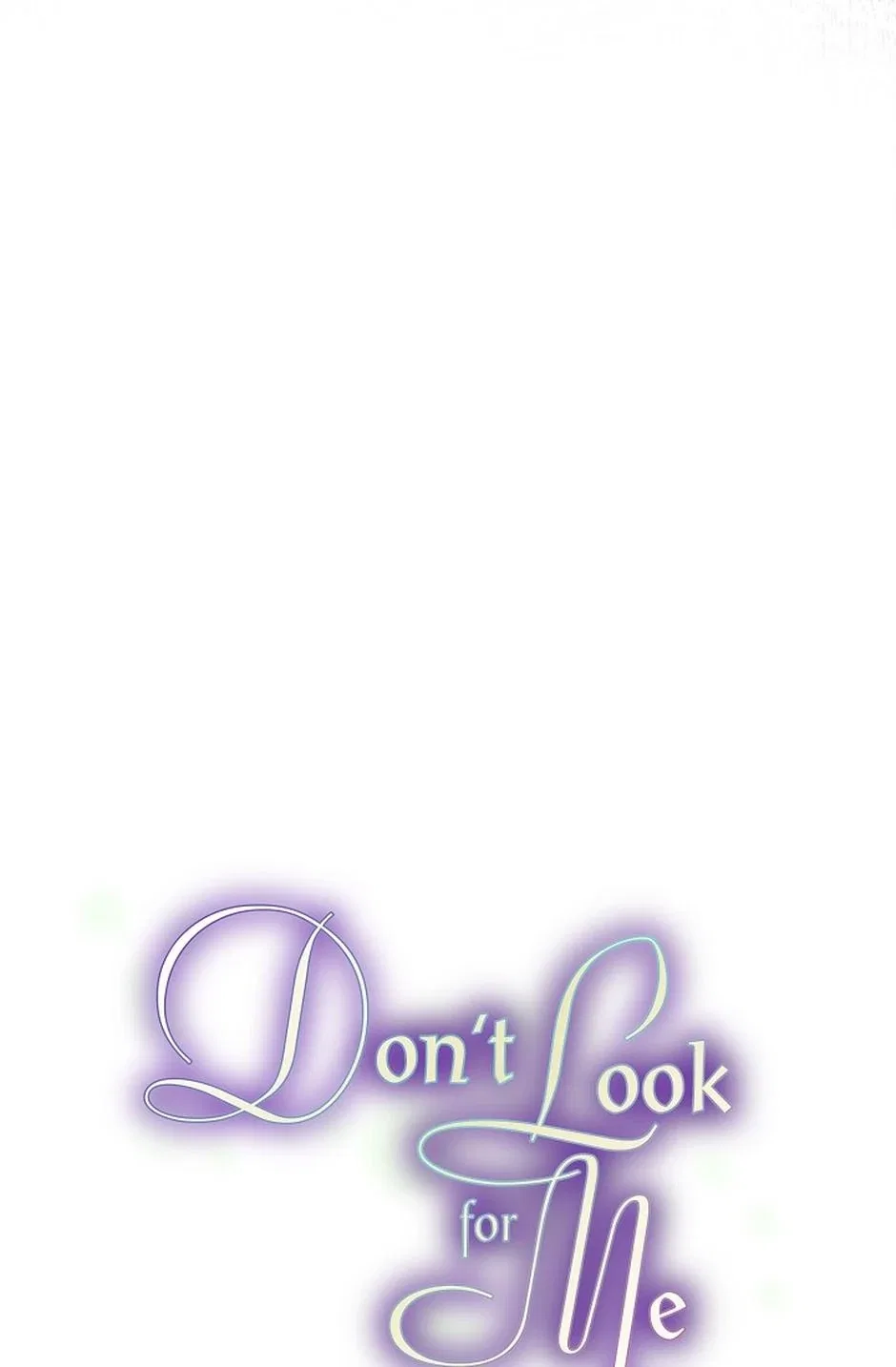 Don’t Look For Me Chapter 48 – Page 96