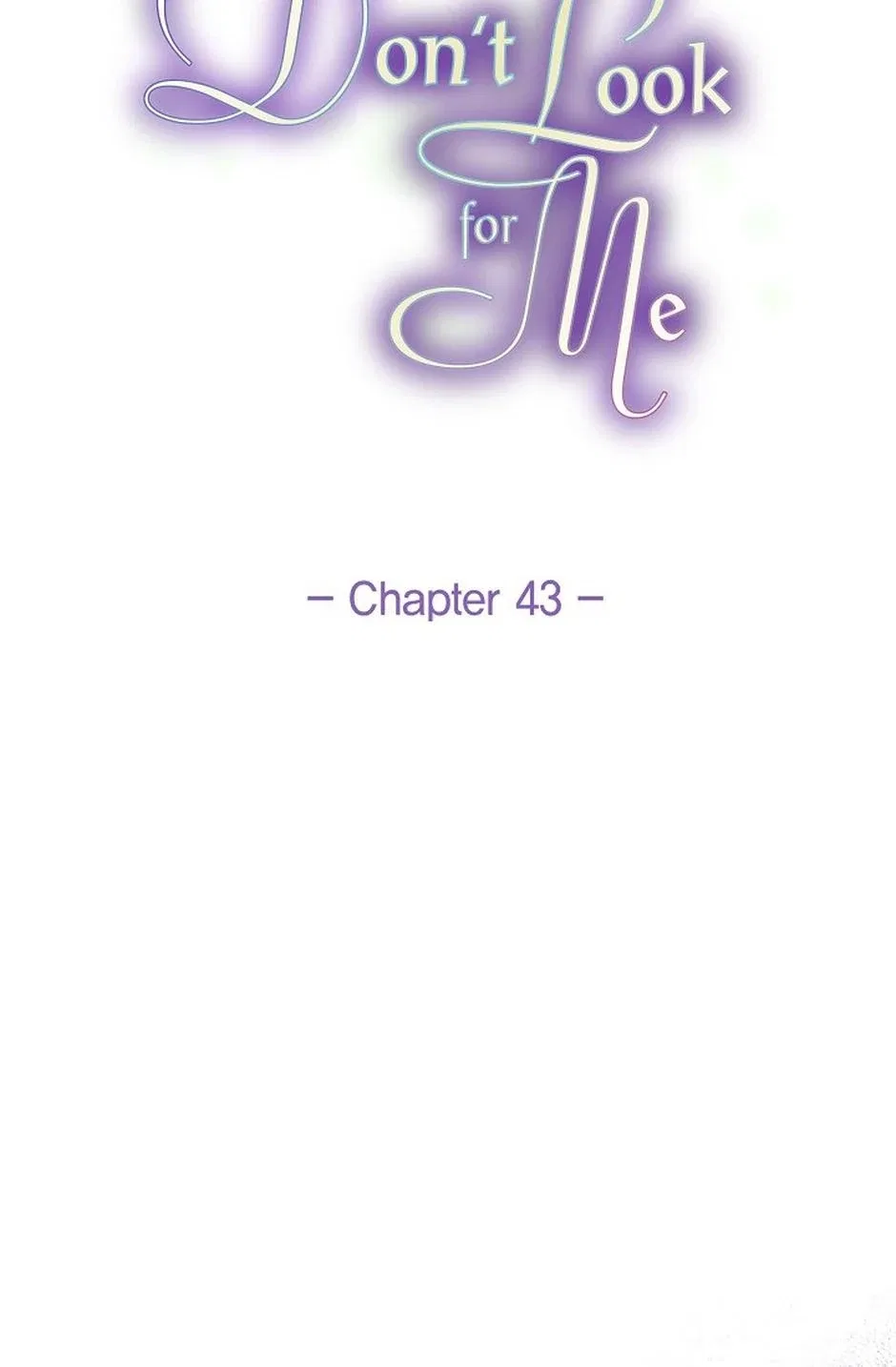 Don’t Look For Me Chapter 43 – Page 41