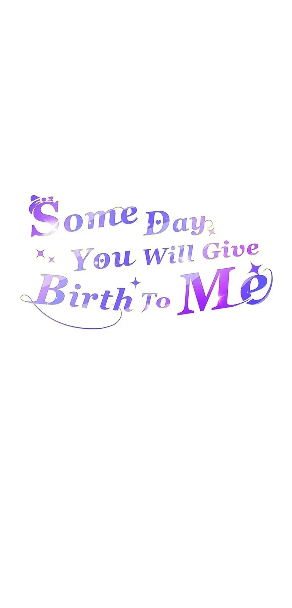 You Two Will Give Birth To Me in The Future Chapter 54 – Page 18