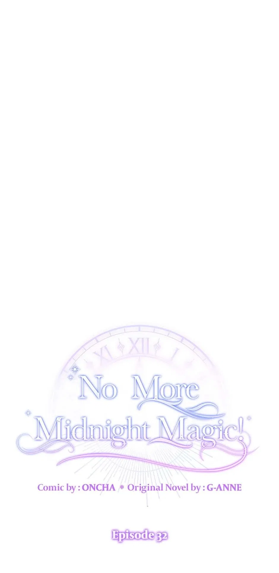 No More Midnight Magic! Chapter 32 – Page 1