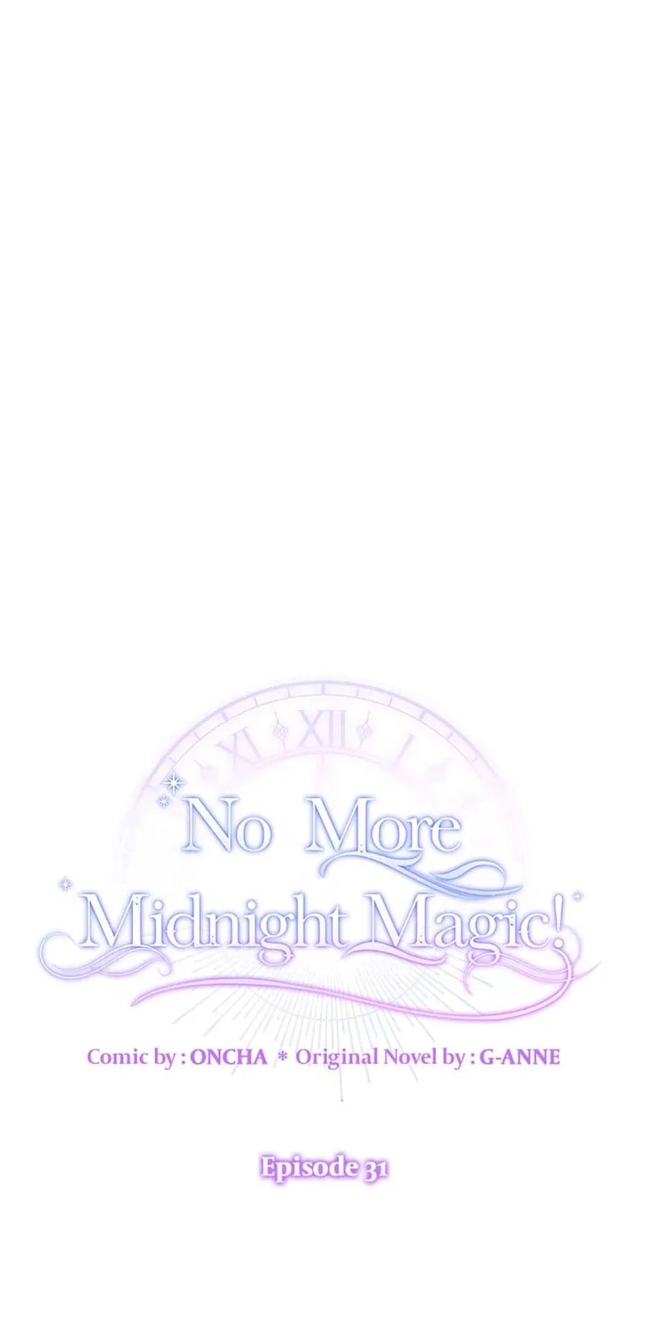 No More Midnight Magic! Chapter 31 – Page 1
