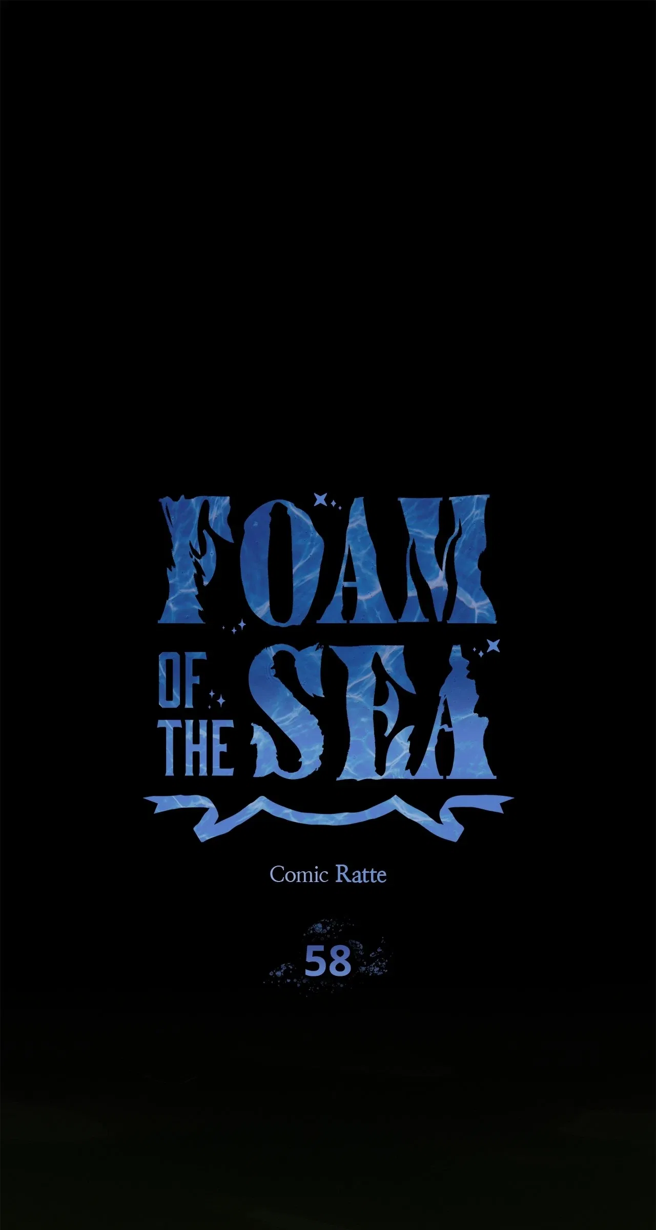 Foam of the Sea Chapter 58 – Page 1