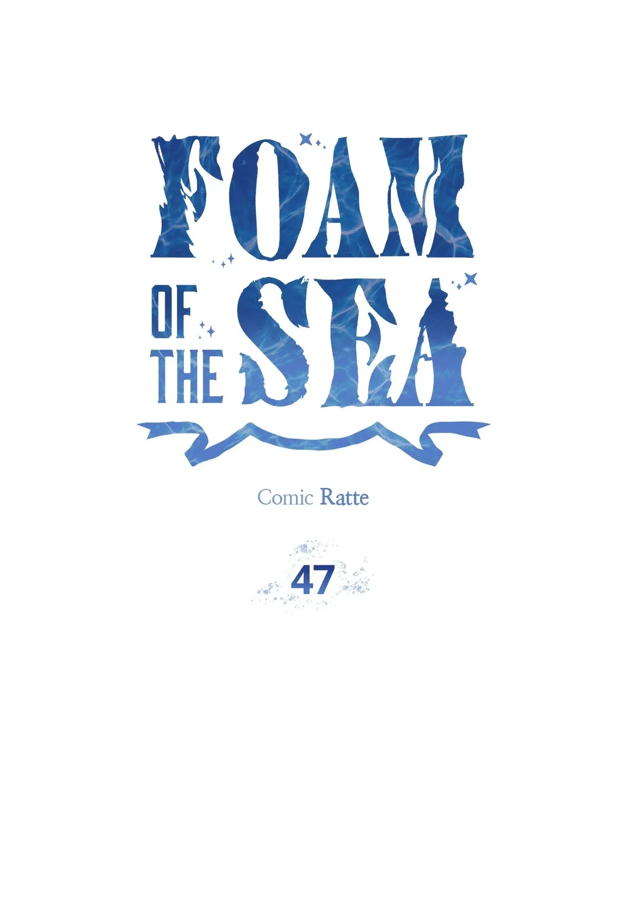 Foam of the Sea Chapter 47 – Page 4
