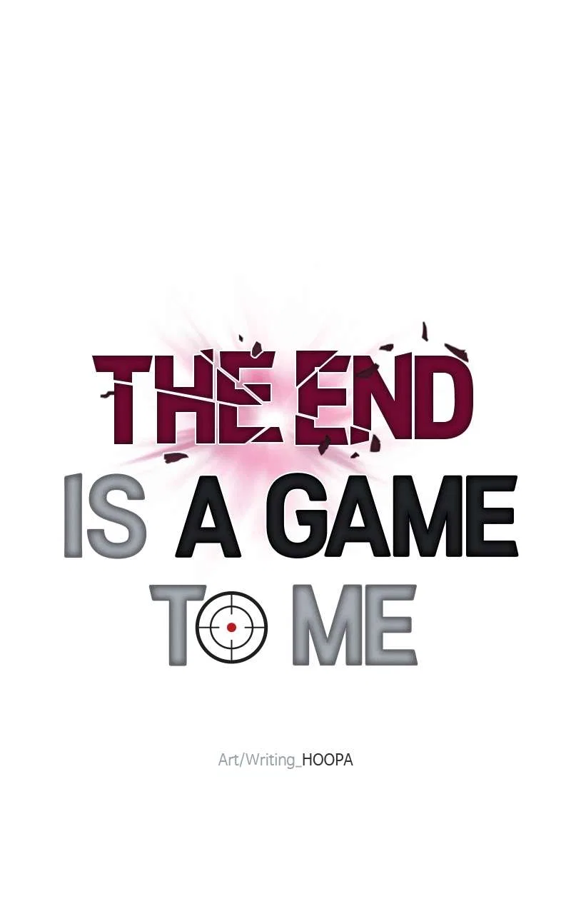 The End is a Game to Me Chapter 68 – Page 77