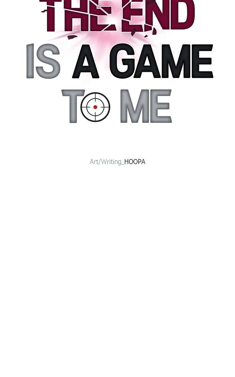 The End is a Game to Me Chapter 63 – Page 100
