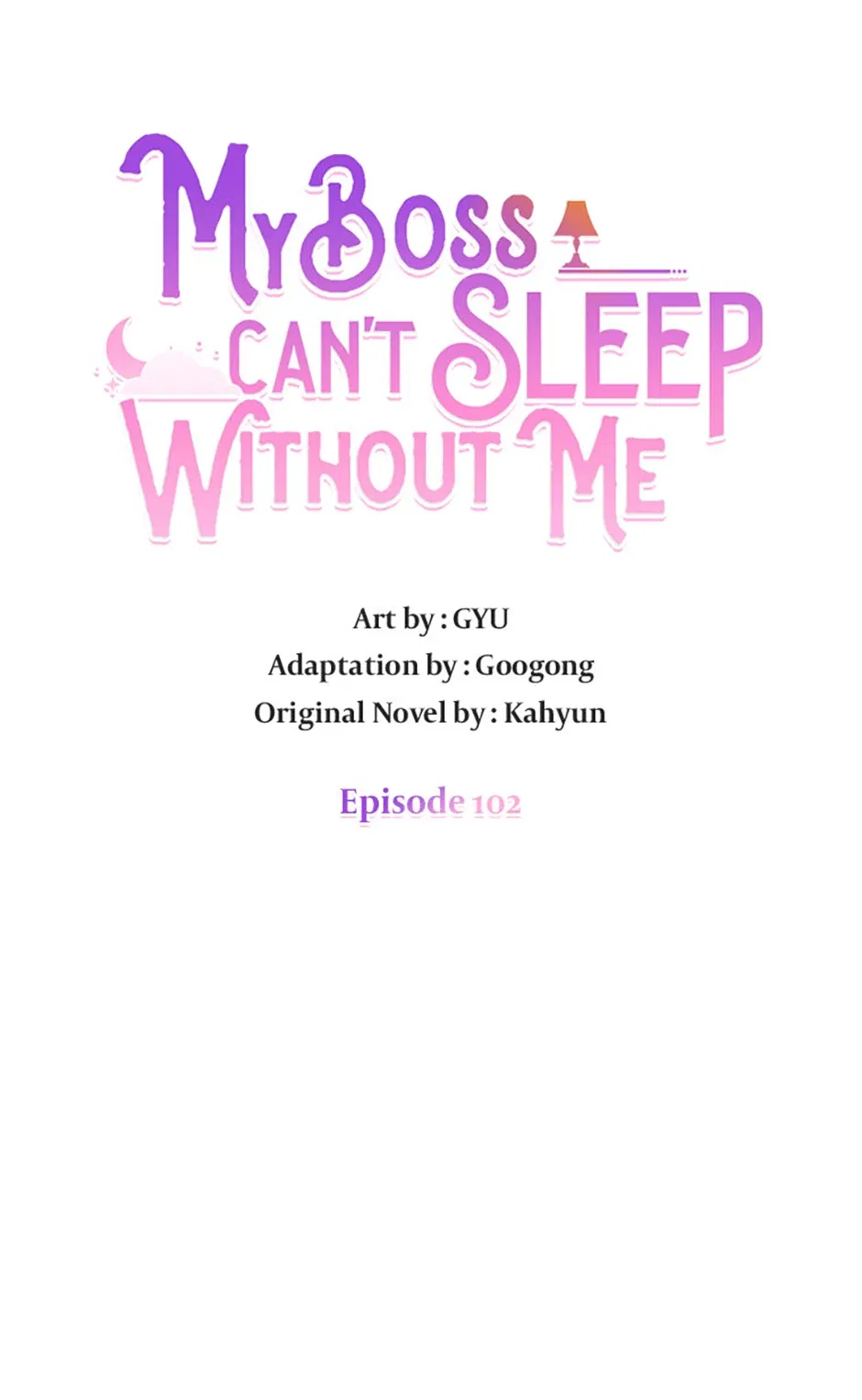 My Boss Can’t Sleep Without Me Chapter 102 – Page 9