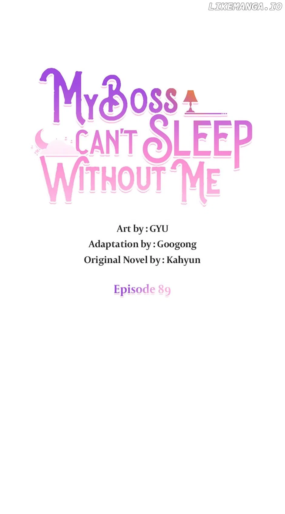 My Boss Can’t Sleep Without Me Chapter 89 – Page 5