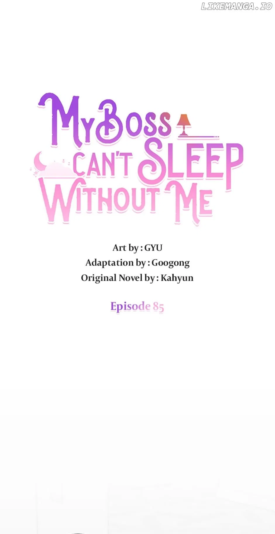 My Boss Can’t Sleep Without Me Chapter 85 – Page 8