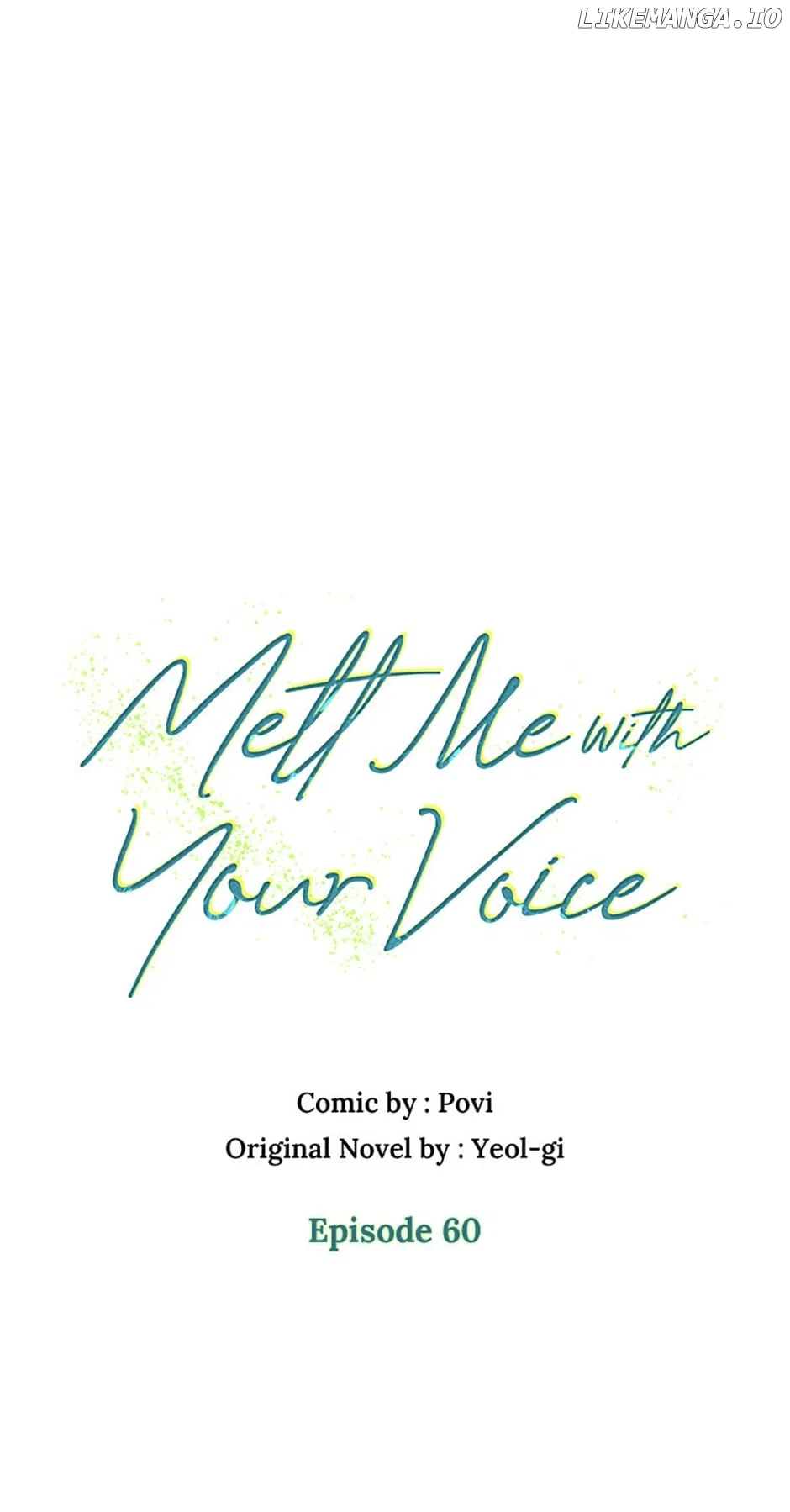 Melt Me With Your Voice Chapter 60 – Page 15