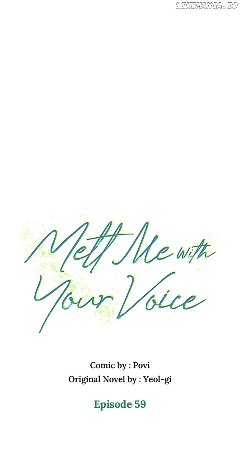 Melt Me With Your Voice Chapter 59 – Page 17