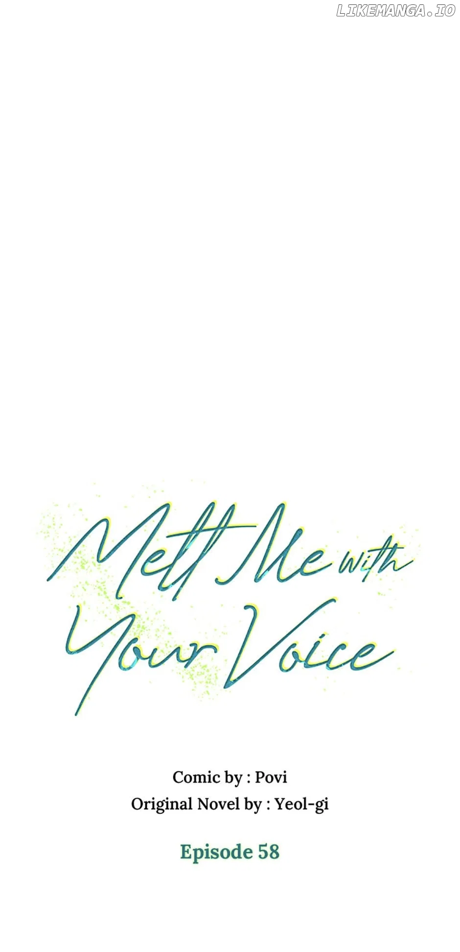 Melt Me With Your Voice Chapter 58 – Page 22