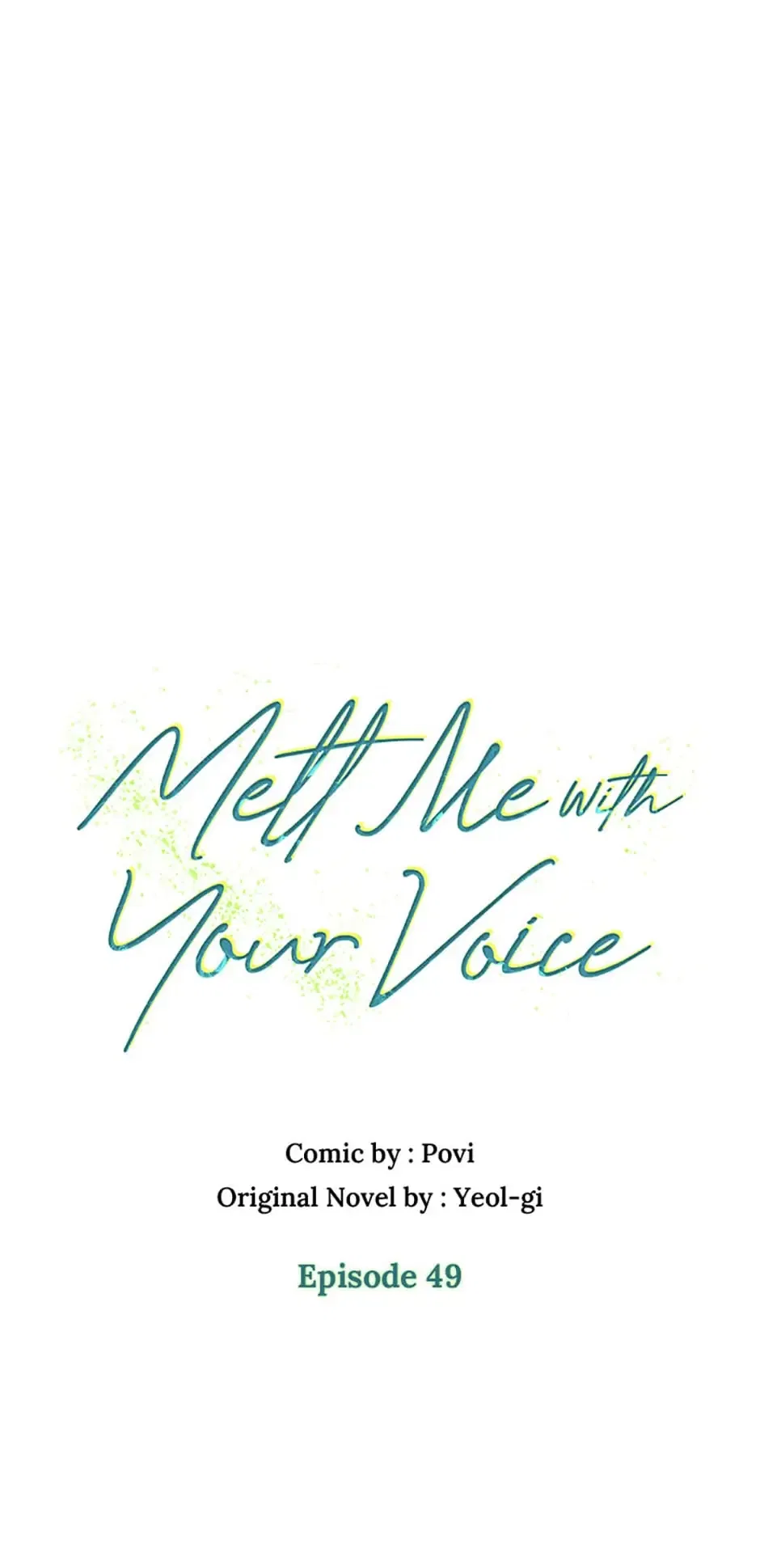 Melt Me With Your Voice Chapter 49 – Page 18