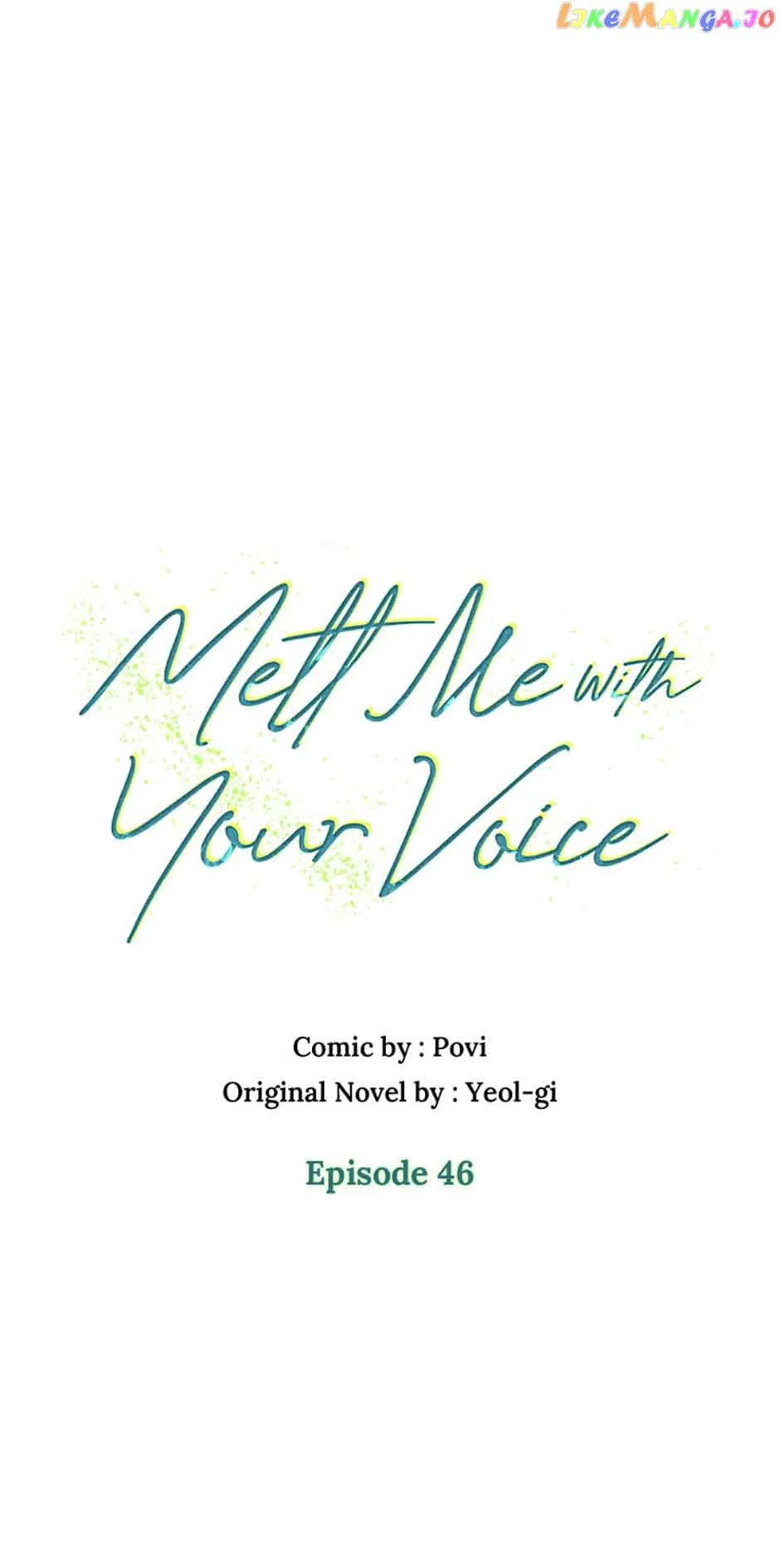 Melt Me With Your Voice Chapter 46 – Page 15