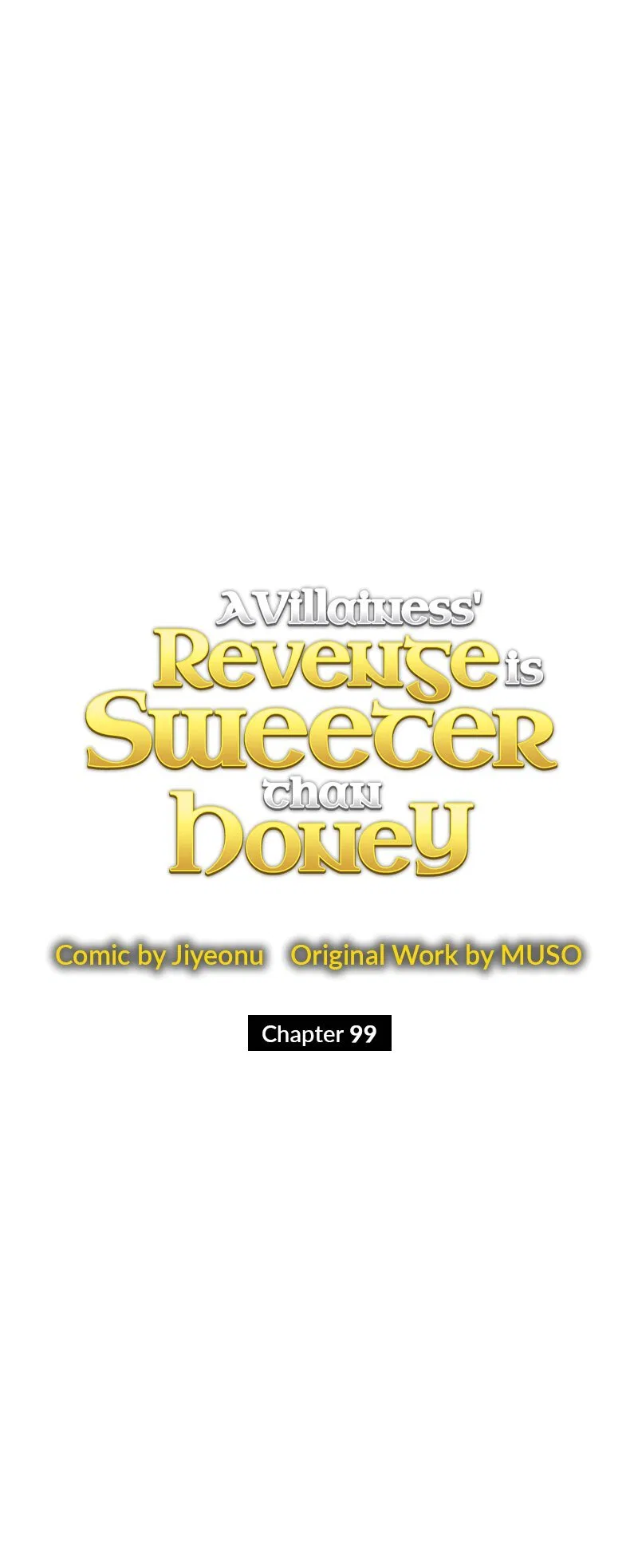 A Villainess’ Revenge Is Sweeter Than Honey Chapter 99 – Page 60