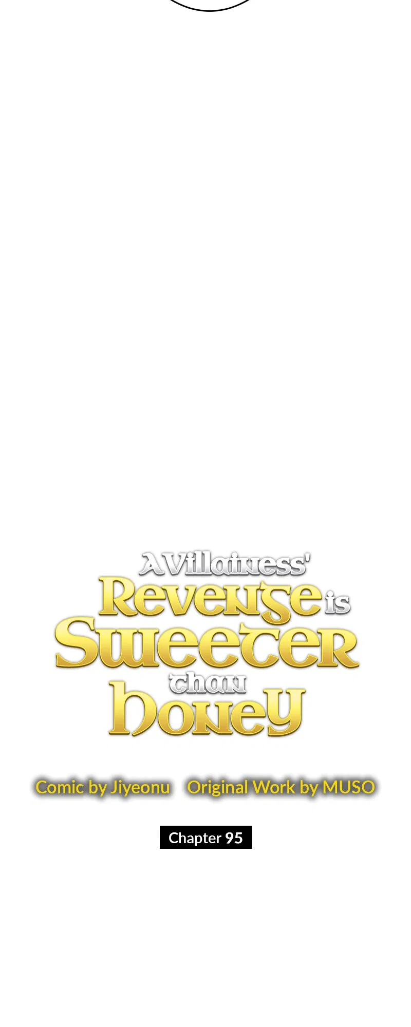 A Villainess’ Revenge Is Sweeter Than Honey Chapter 95 – Page 43