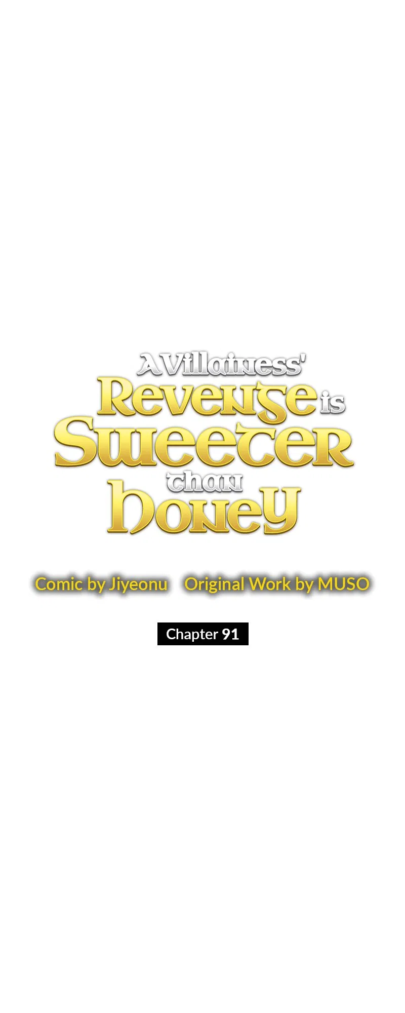 A Villainess’ Revenge Is Sweeter Than Honey Chapter 91 – Page 32