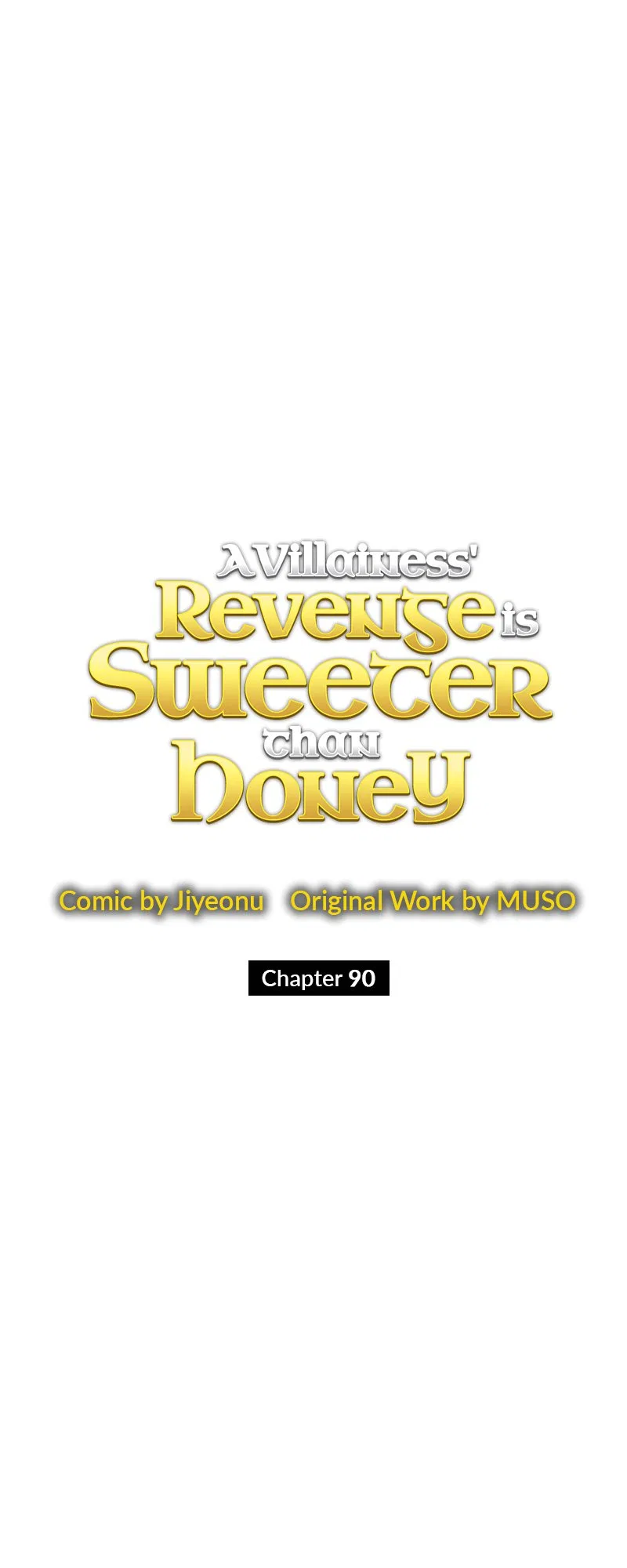A Villainess’ Revenge Is Sweeter Than Honey Chapter 90 – Page 36