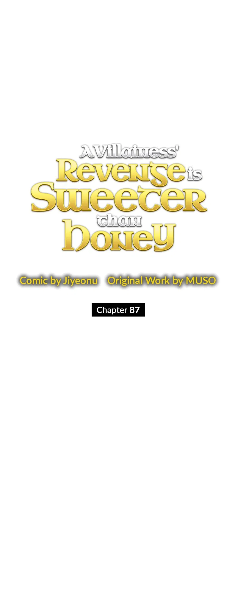 A Villainess’ Revenge Is Sweeter Than Honey Chapter 87 – Page 8