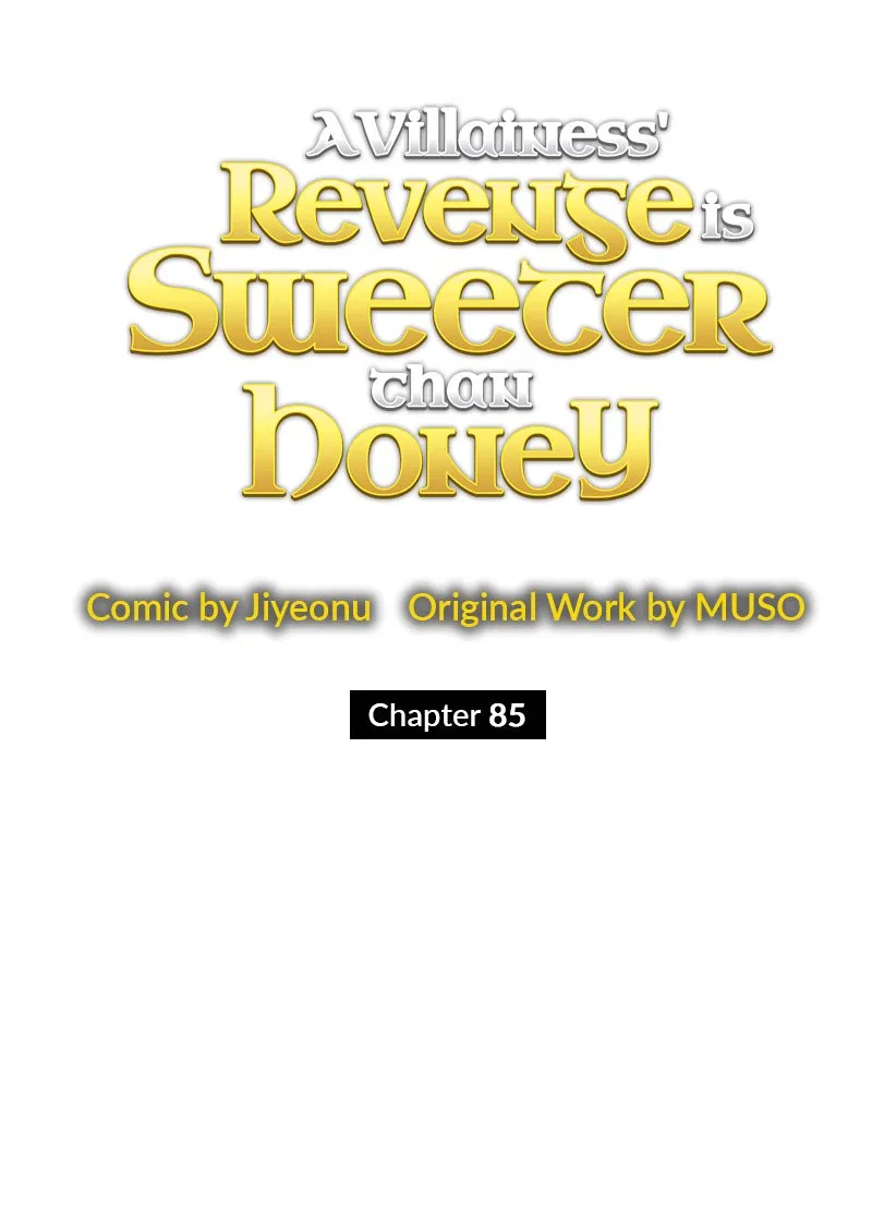 A Villainess’ Revenge Is Sweeter Than Honey Chapter 85 – Page 20