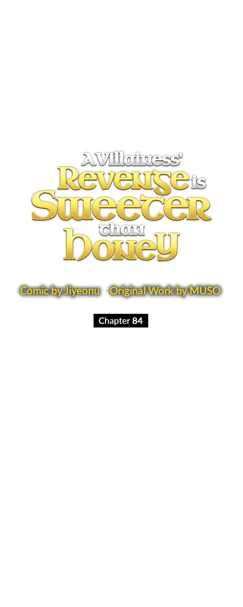 A Villainess’ Revenge Is Sweeter Than Honey Chapter 84 – Page 40