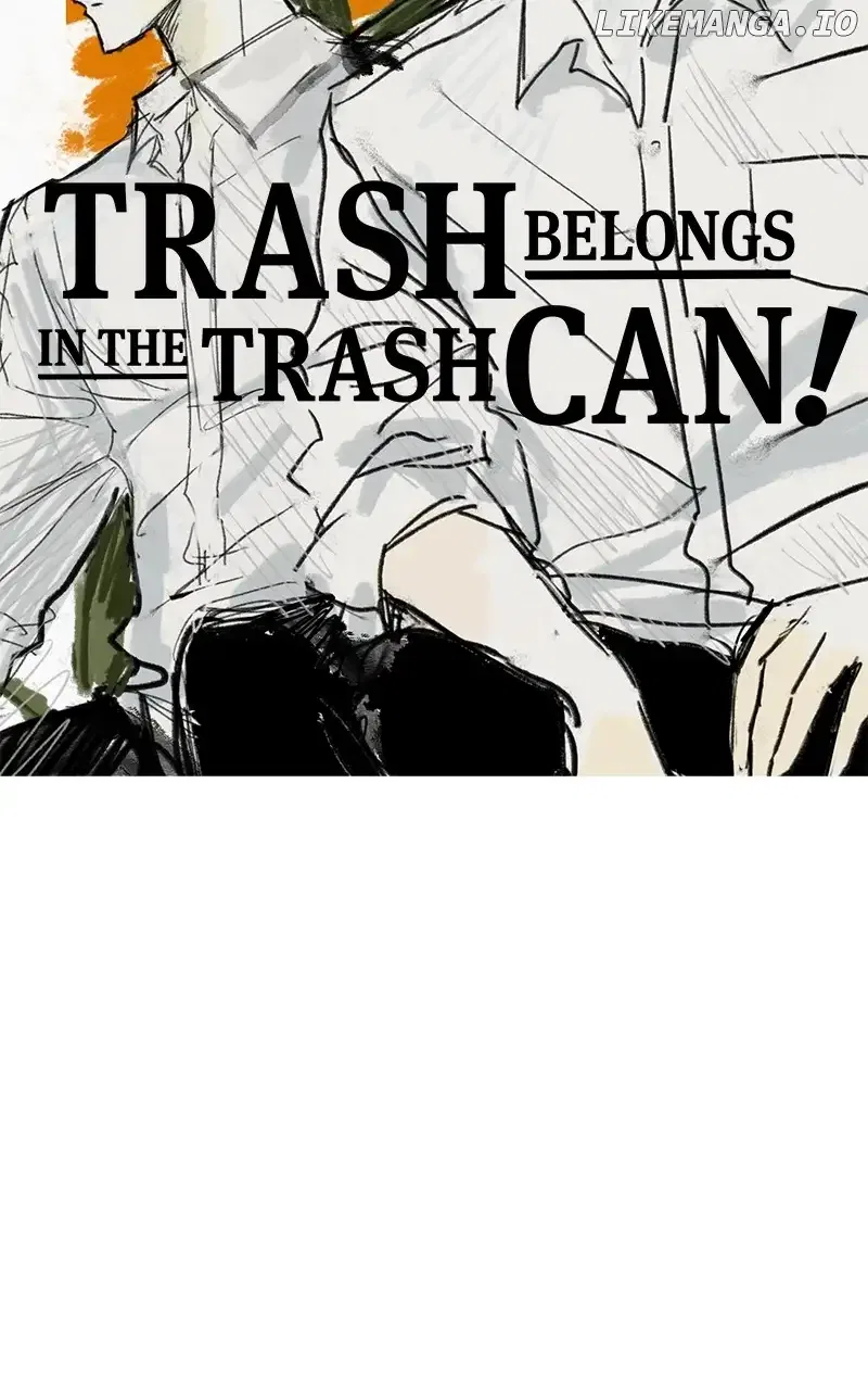 Throw the Trash in the Trash cane Chapter 103 – Page 102