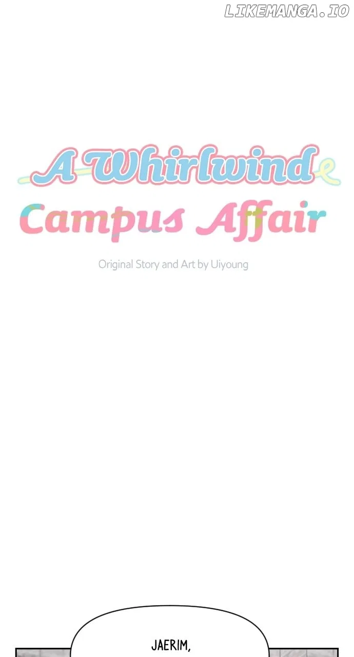 A Whirlwind Campus Affair Chapter 94 – Page 7