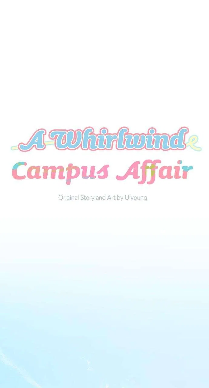 A Whirlwind Campus Affair Chapter 92 – Page 15