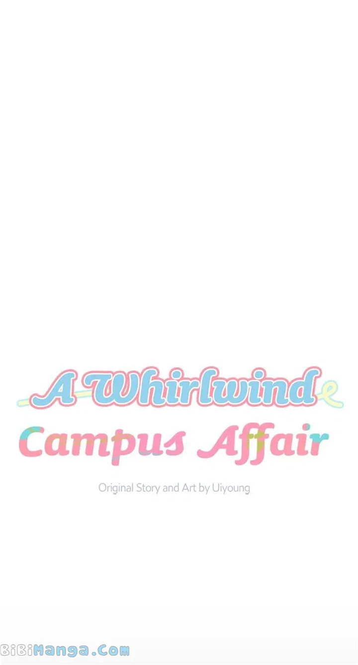 A Whirlwind Campus Affair Chapter 89 – Page 20