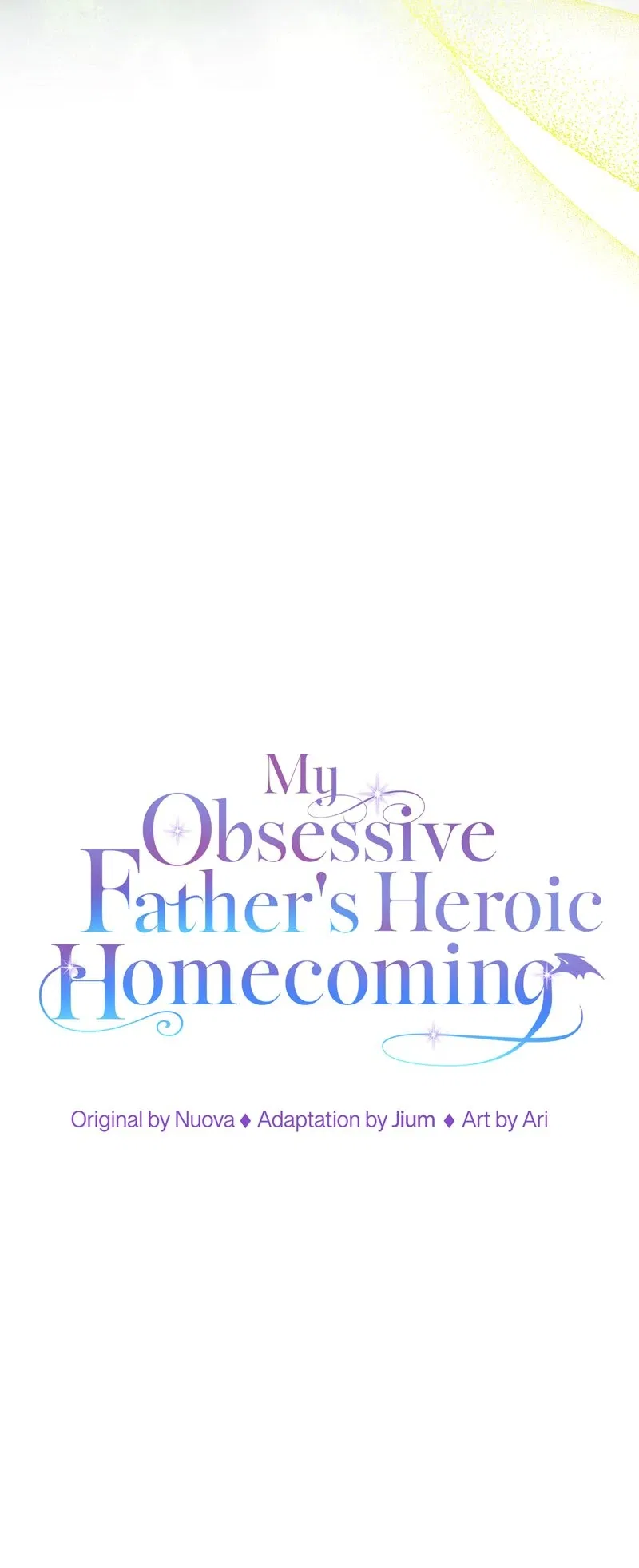 My Obsessive Father’s Heroic Homecoming Chapter 49 – Page 33