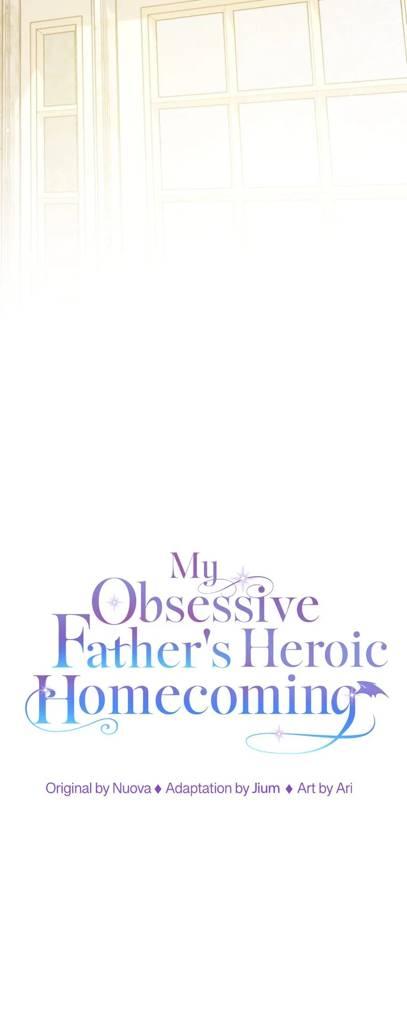 My Obsessive Father’s Heroic Homecoming Chapter 42 – Page 10