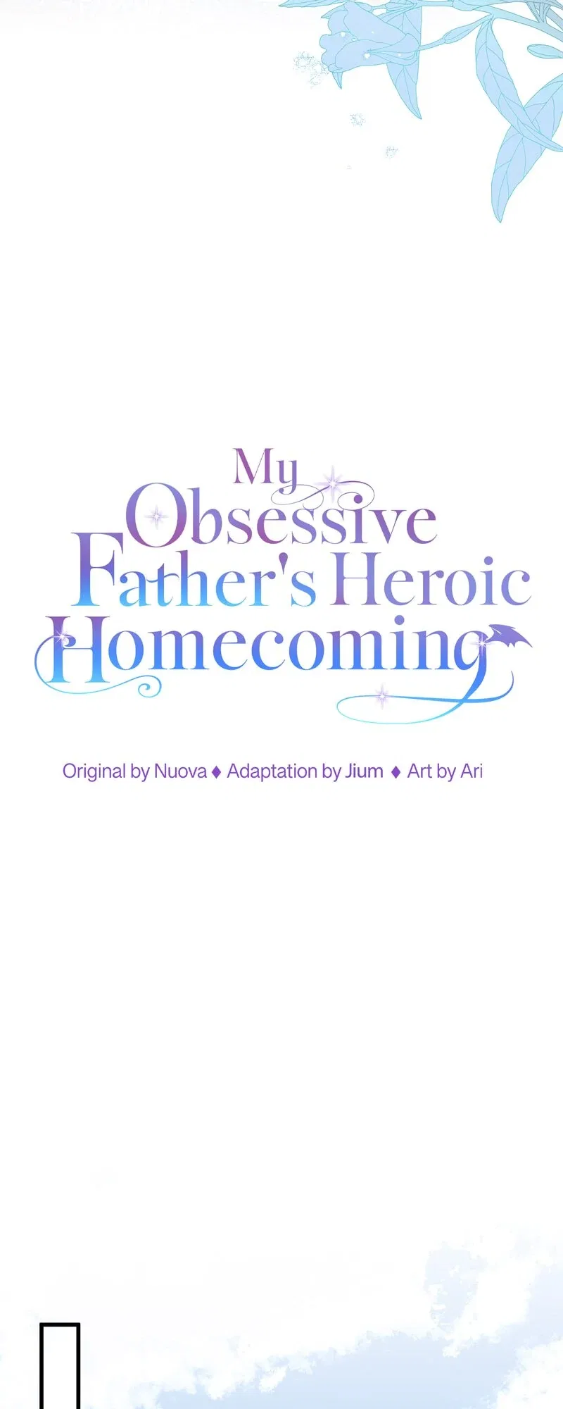 My Obsessive Father’s Heroic Homecoming Chapter 35 – Page 10