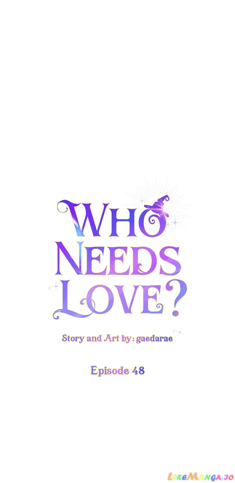 Who Needs Love? Chapter 48 – Page 4