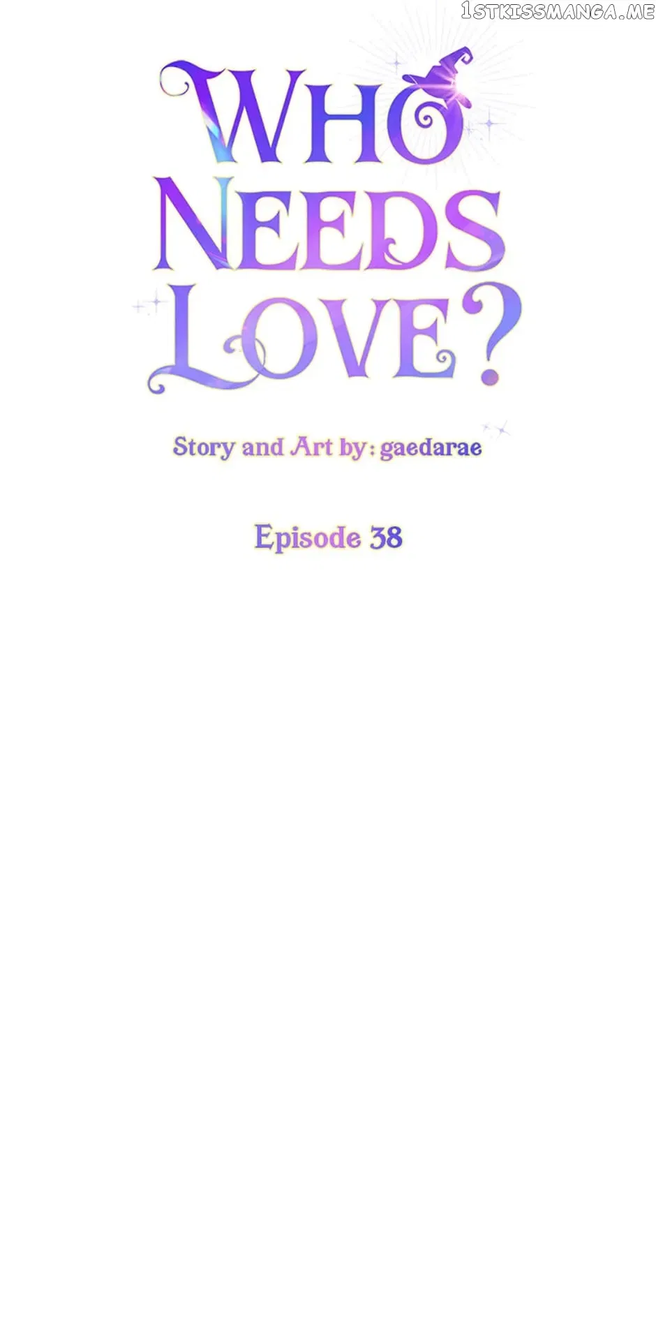 Who Needs Love? Chapter 38 – Page 6