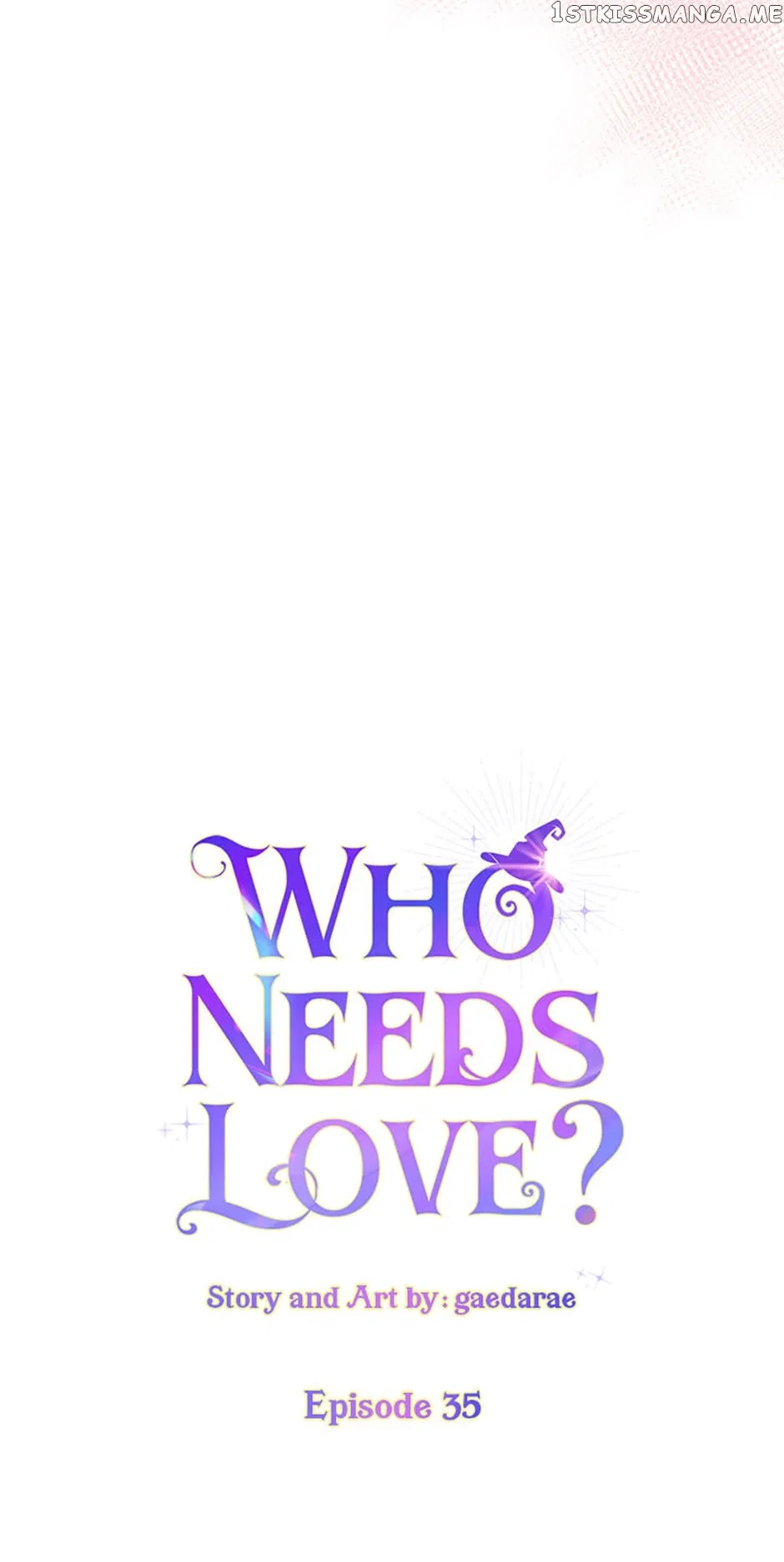 Who Needs Love? Chapter 35 – Page 7