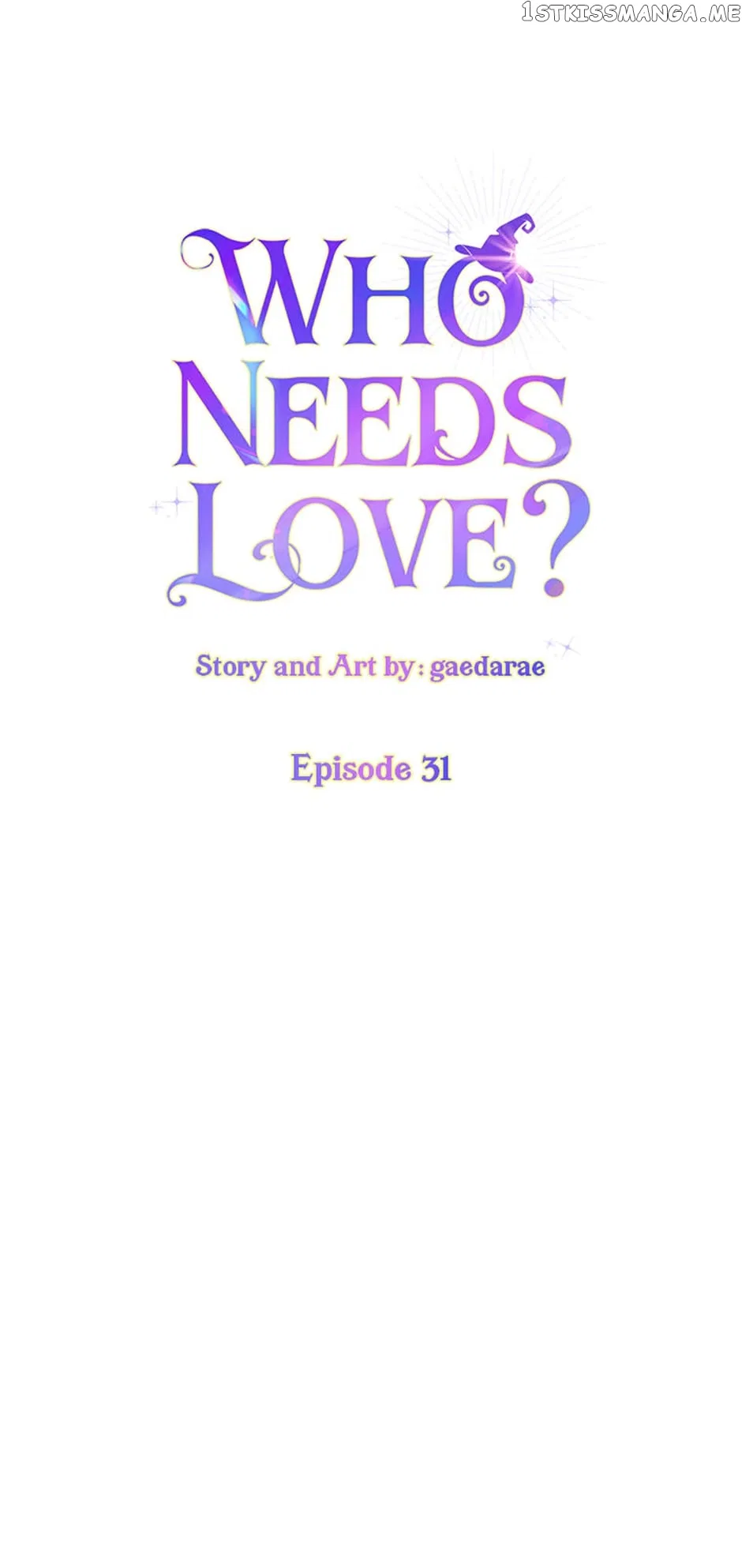 Who Needs Love? Chapter 31 – Page 5