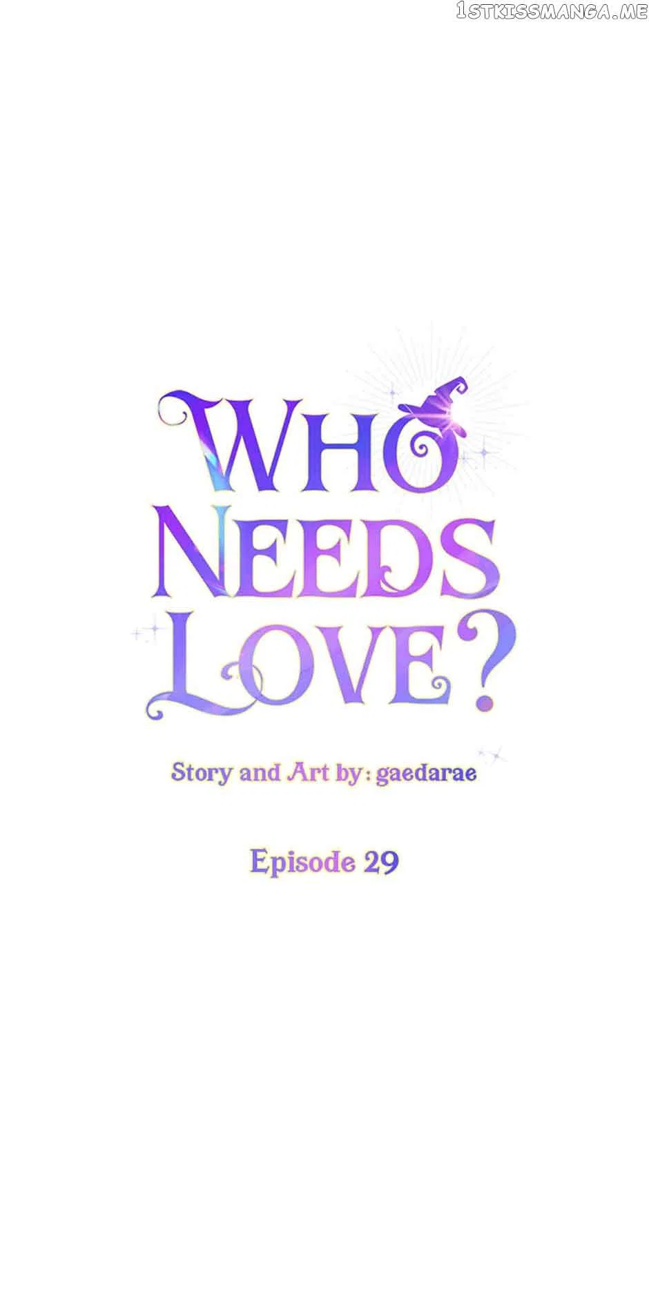 Who Needs Love? Chapter 29 – Page 4