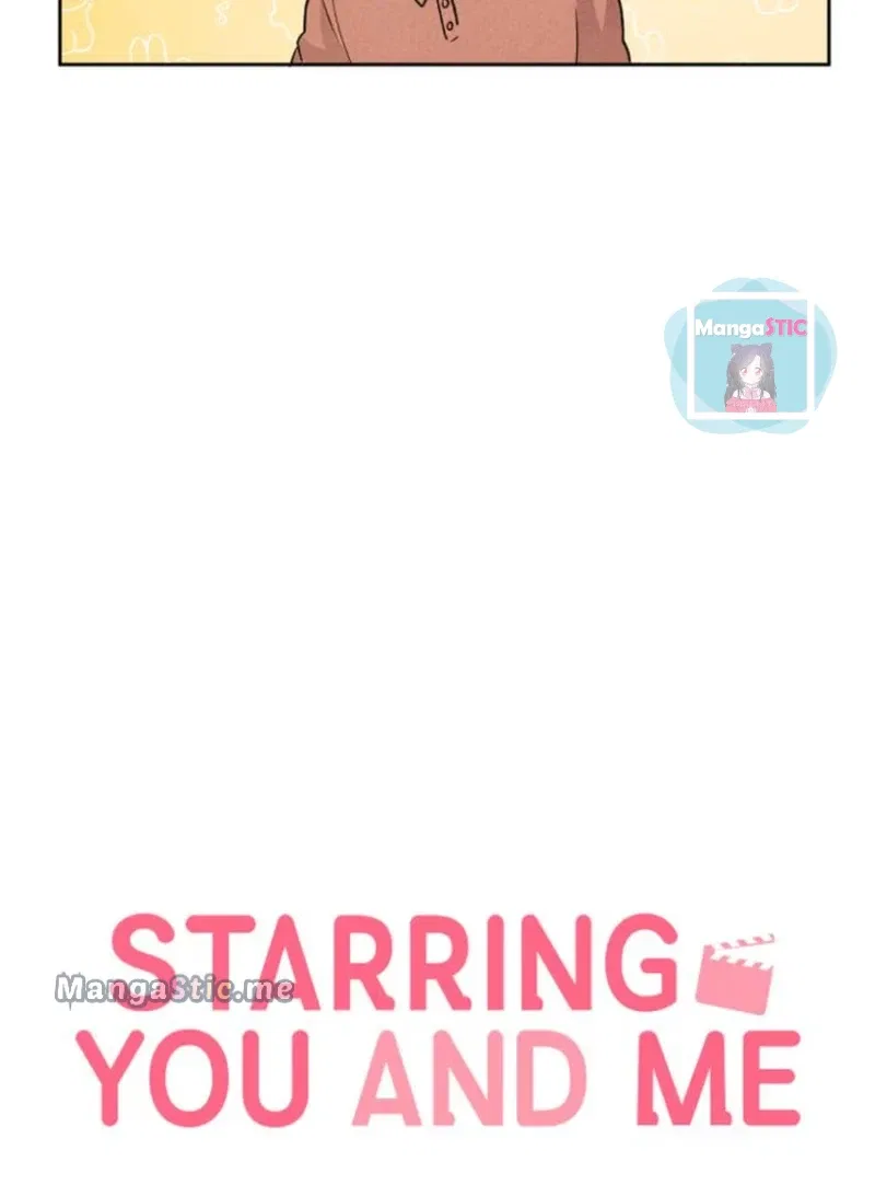 Starring You and Me Chapter 23 – Page 17