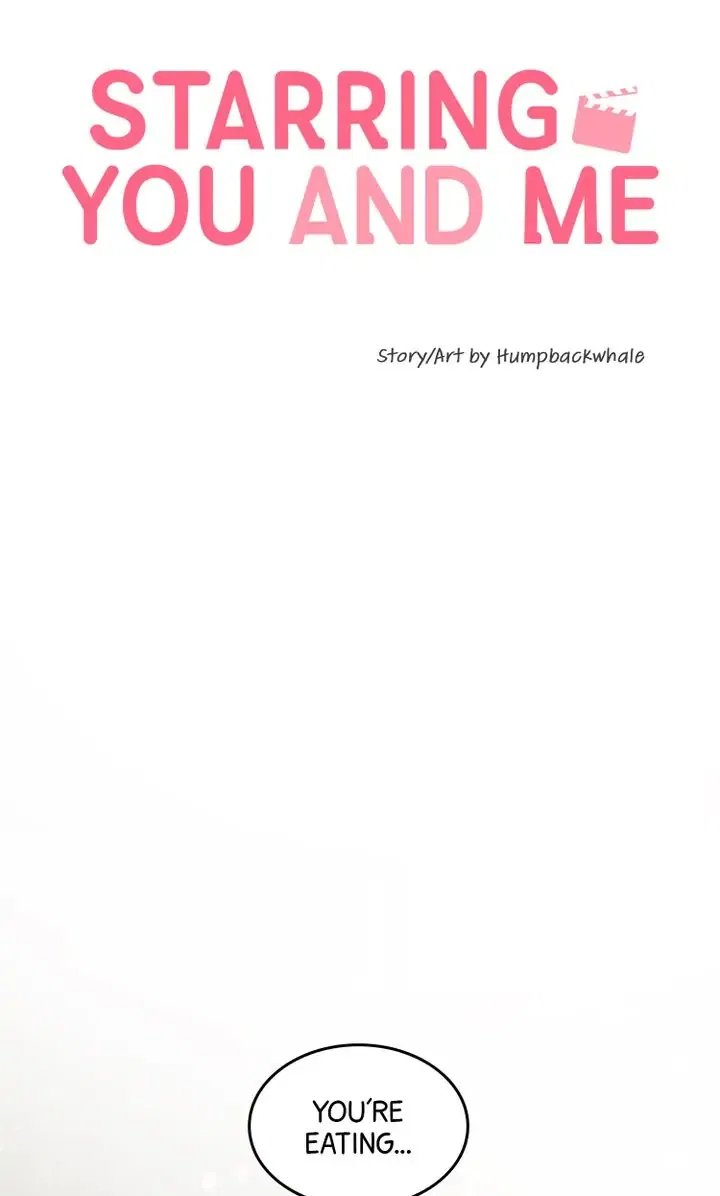 Starring You and Me Chapter 17 – Page 8
