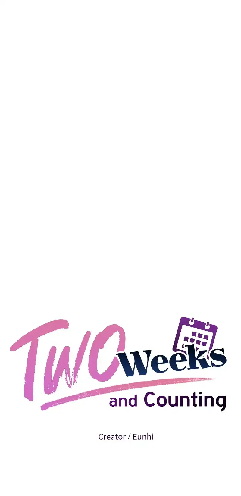 Two Weeks and Counting Chapter 68 – Page 28