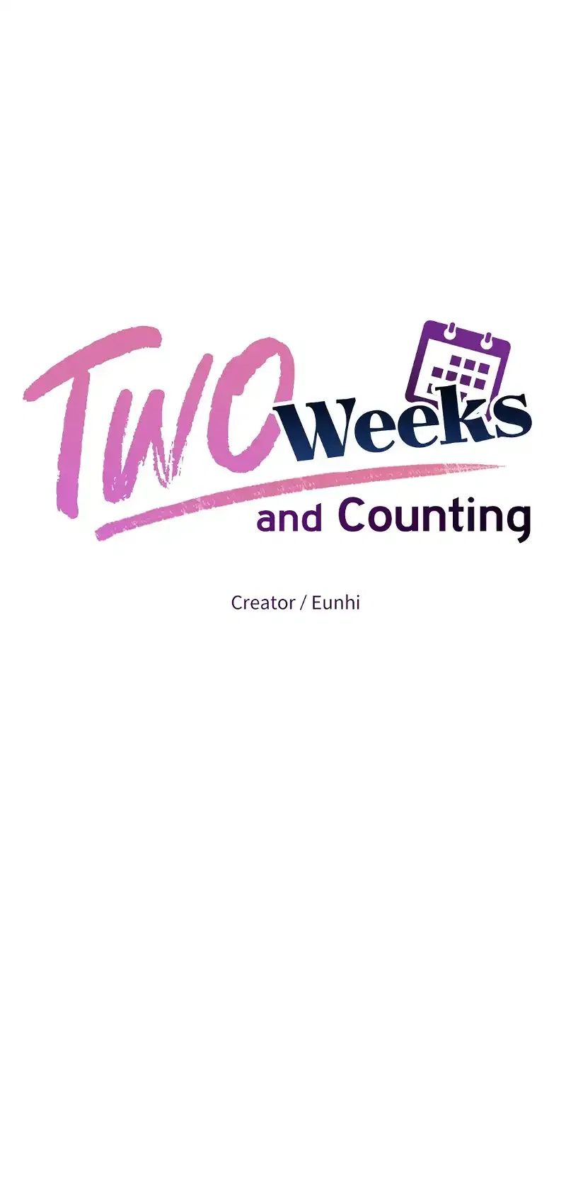 Two Weeks and Counting Chapter 66 – Page 7
