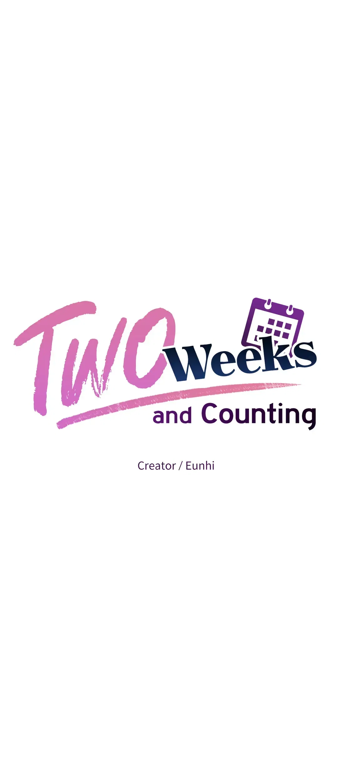 Two Weeks and Counting Chapter 65 – Page 21
