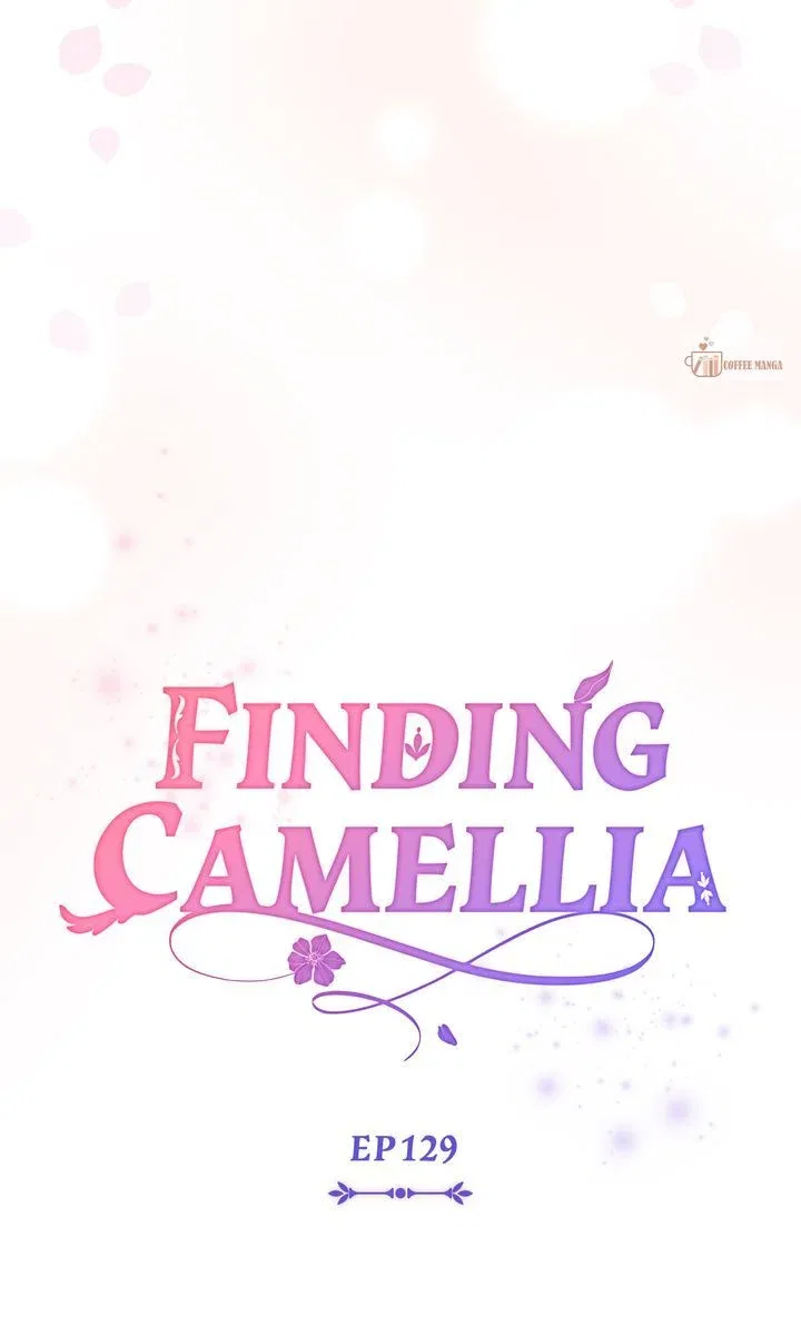 Finding Camellia Chapter 129 – Page 32
