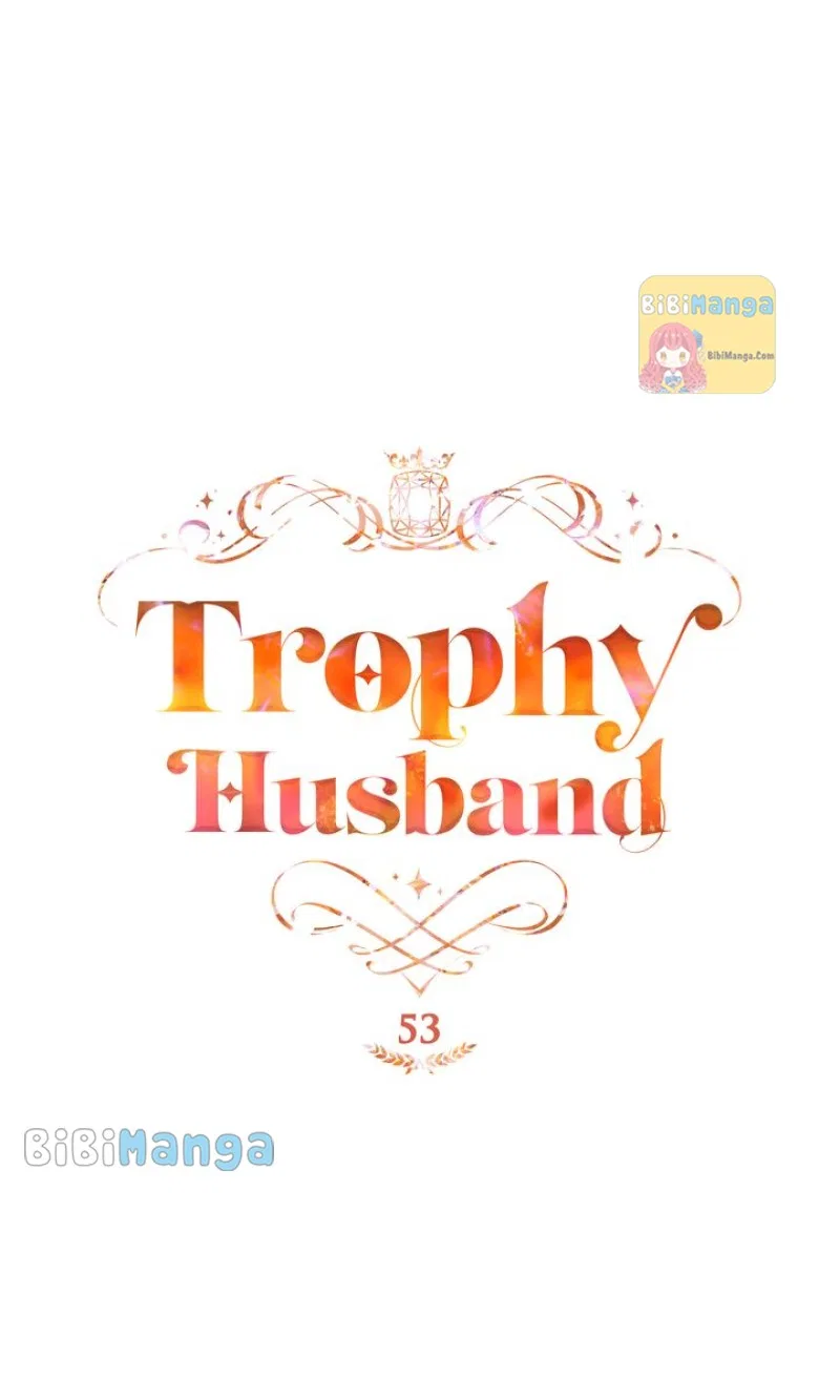 Trophy Husband Chapter 53 – Page 7