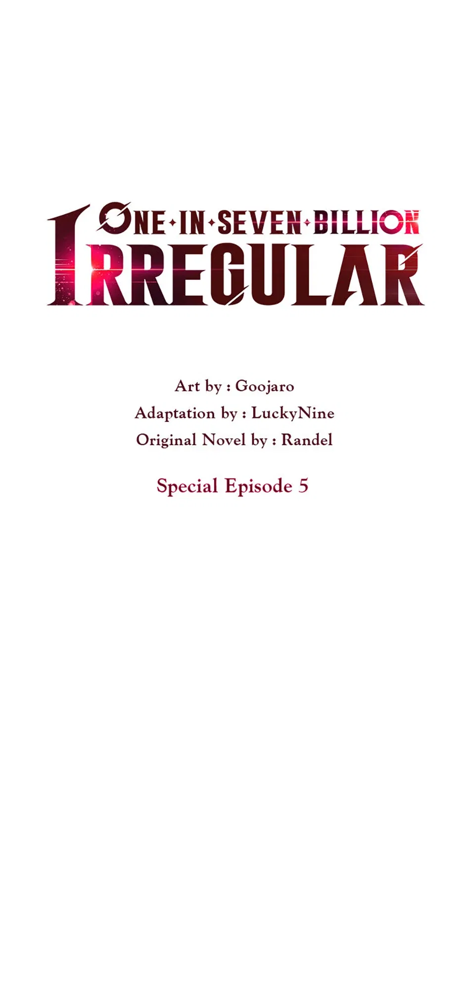 One-in-Seven-Billion Irregular Chapter 108 – Page 10