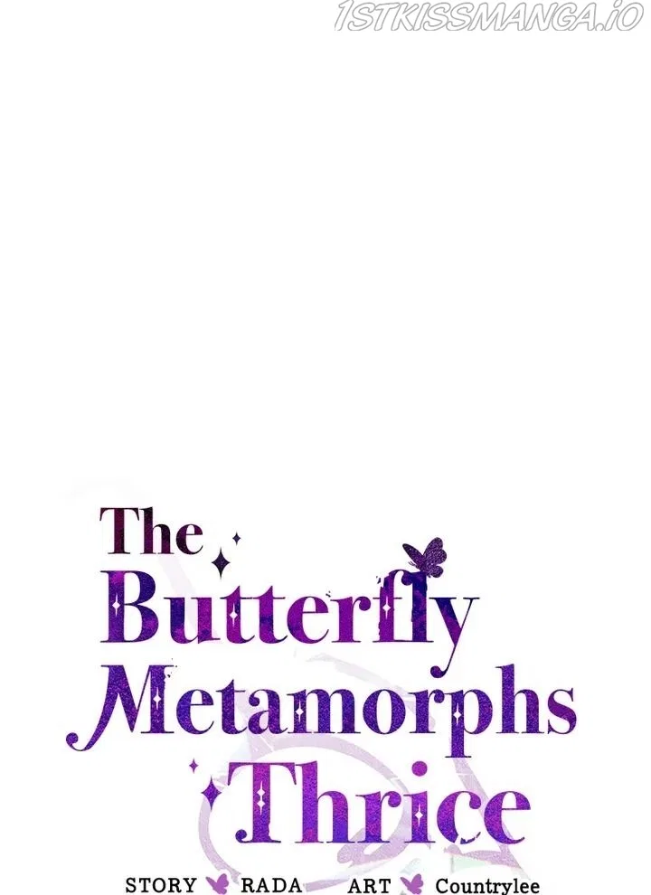 A Butterfly Metamorphoses Three Times Chapter 25 – Page 34